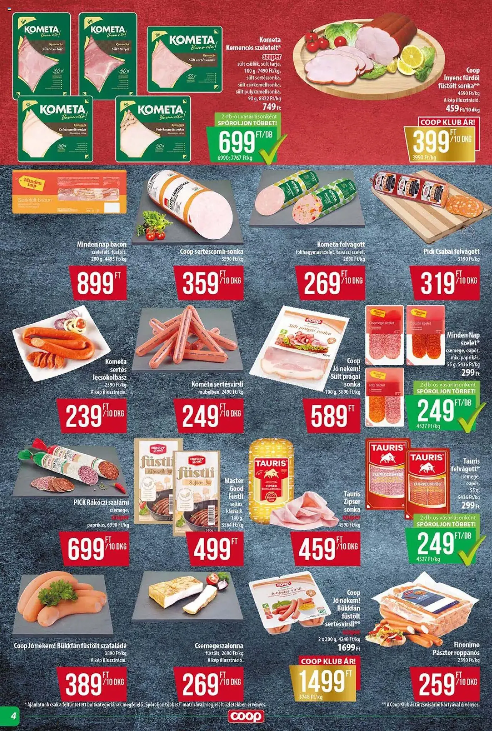 COOP Szolnok Akciós újság - 2025.07.24. érvényes szórólap 4 oldal 8 oldalból COOP Szolnok Akciós újság - 2025.07.24. érvényes szórólap 4 oldal 8 oldalból