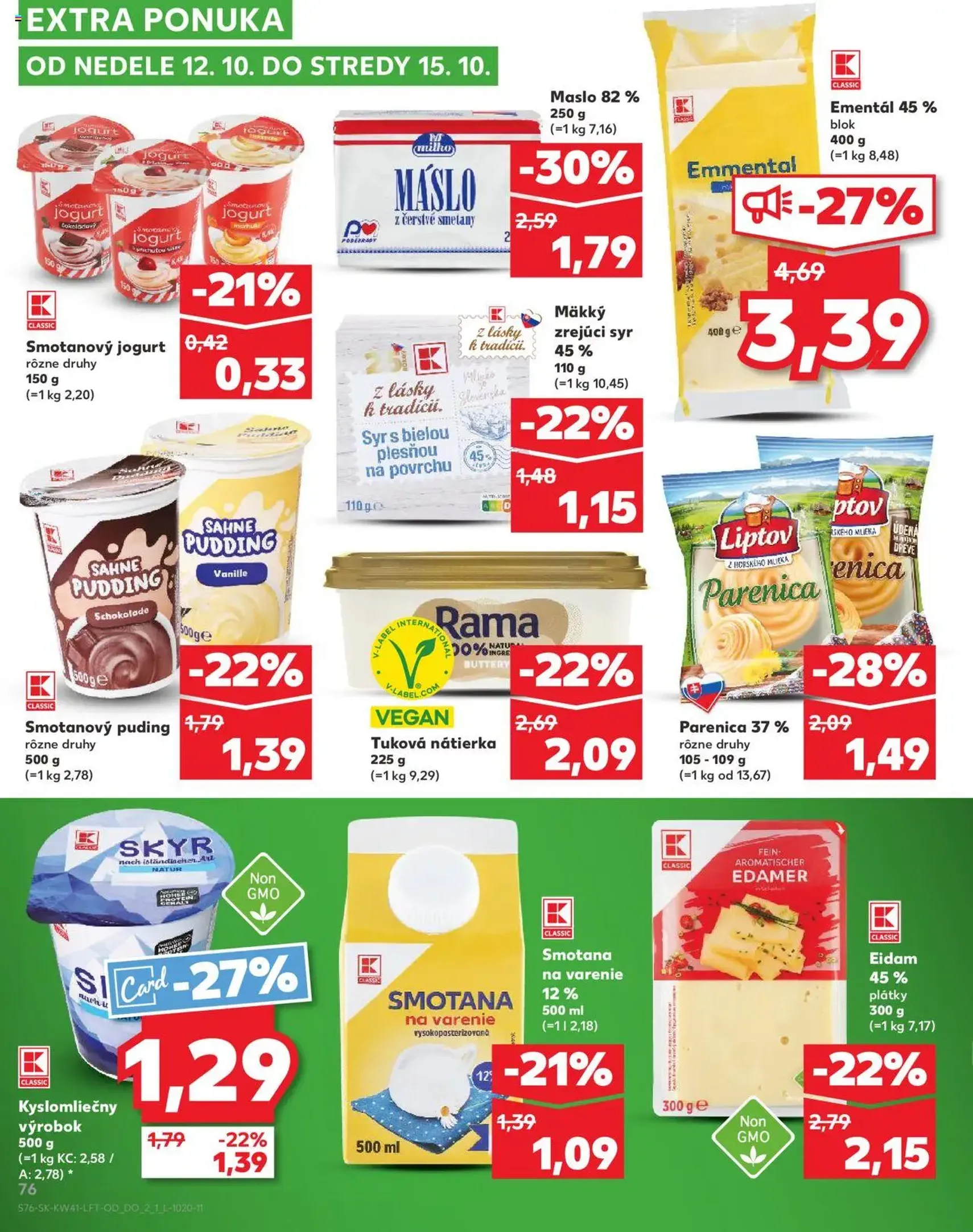 Kaufland SK Bratislava-Devínska Nová Ves - 2025.10.09. érvényes szórólap 76 oldal 80 oldalból