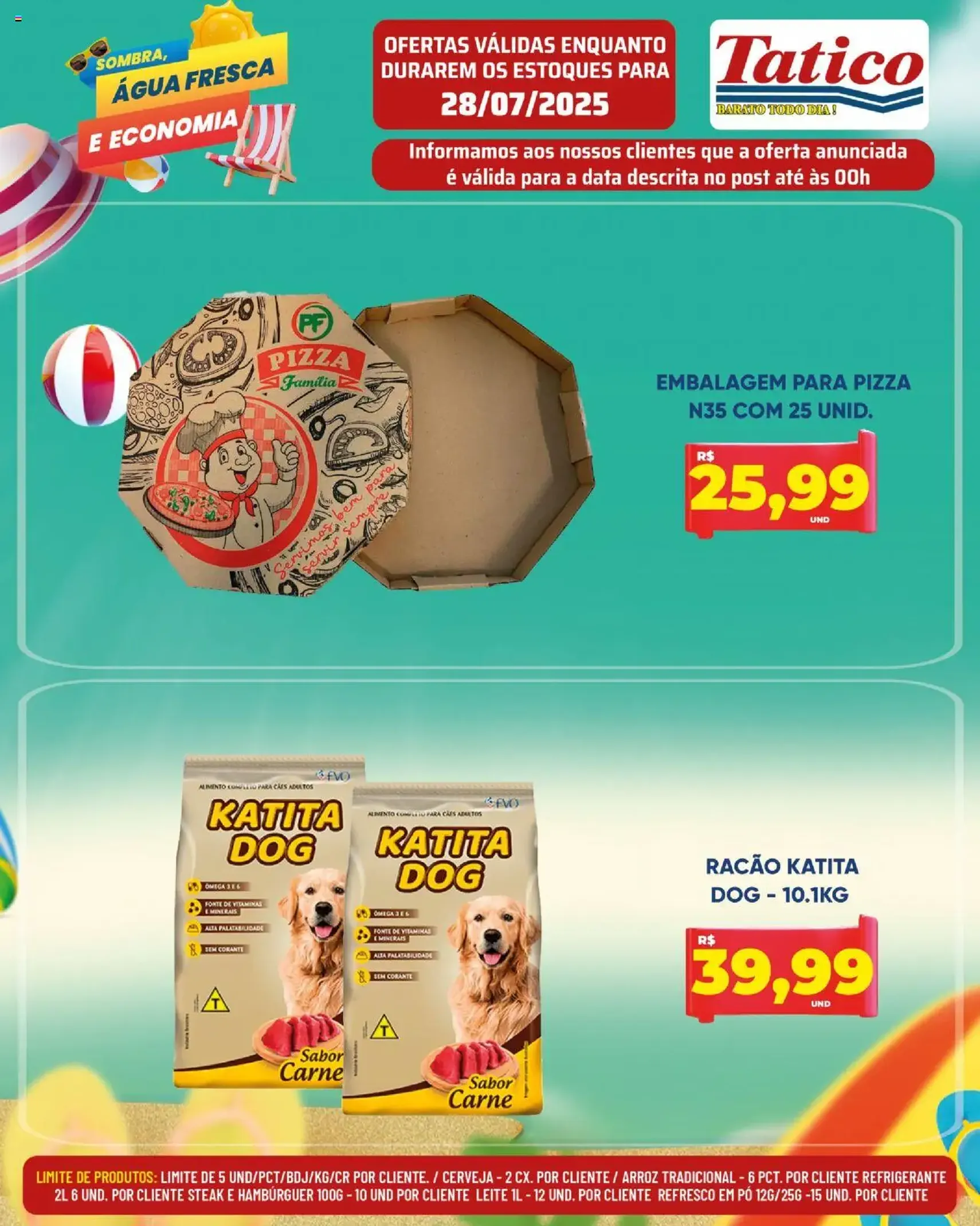 Tatico - Ofertas do Dia - folheto válido a partir de 28/07/2025 página 17 de 50 Tatico - Ofertas do Dia - folheto válido a partir de 28/07/2025 página 17 de 50