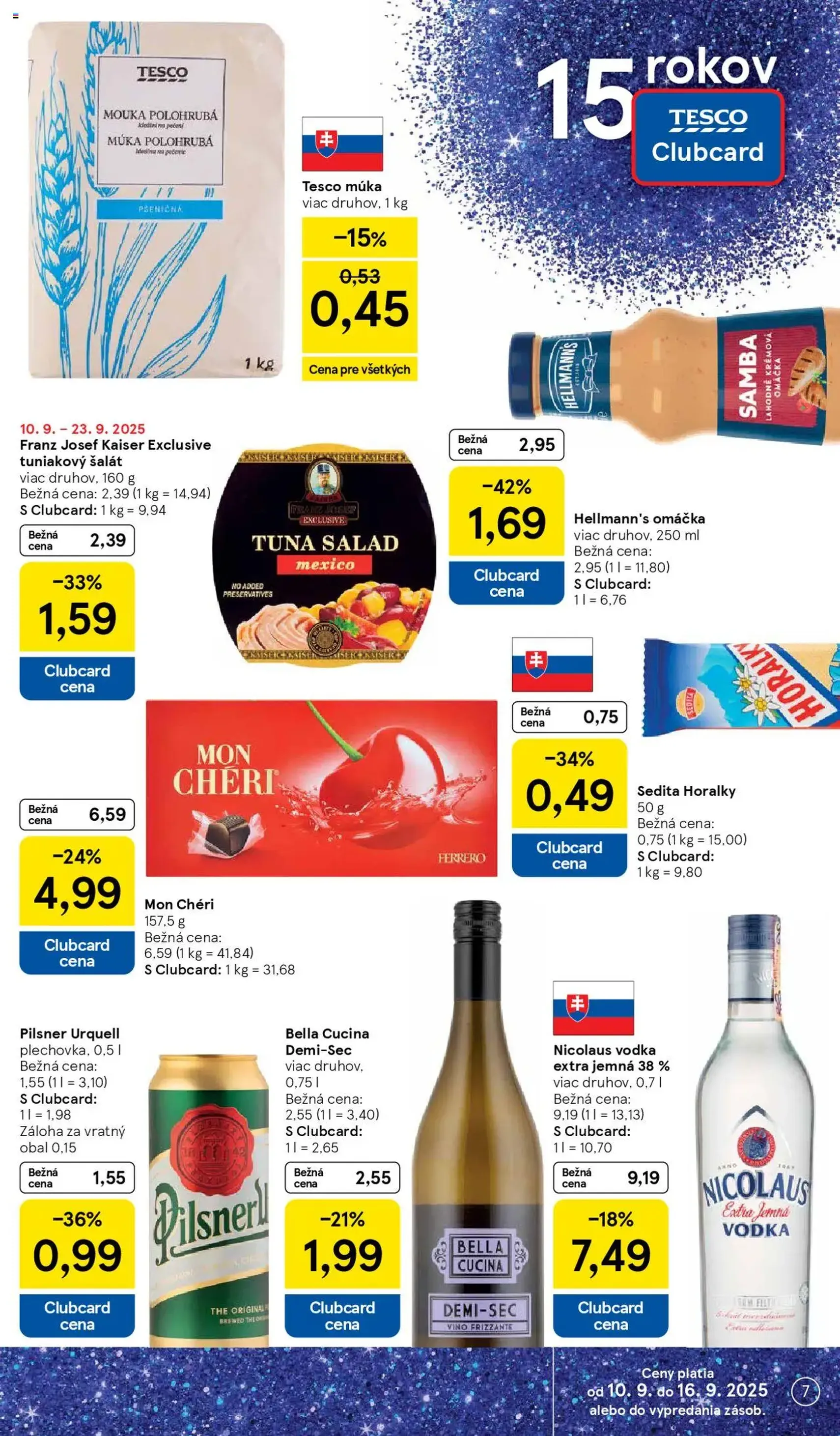 Tesco Hypermarket - leták - platný leták od 10.09.2025 strana 7 z 38 Tesco Hypermarket - leták - platný leták od 10.09.2025 strana 7 z 38