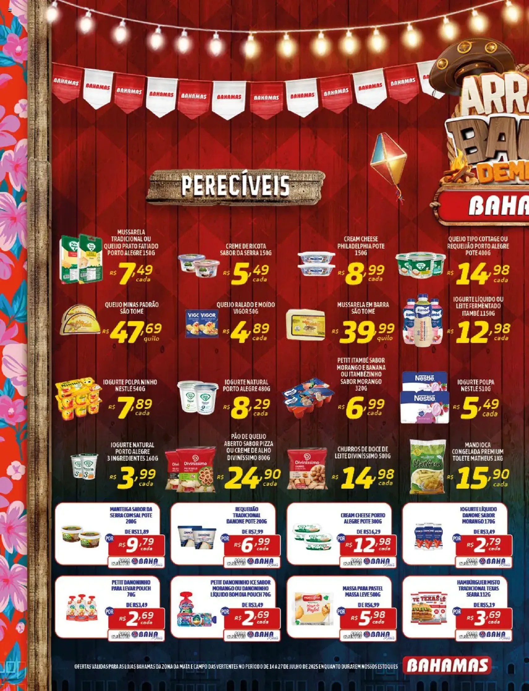 Bahamas Supermercados - Ofertas da semana - folheto válido a partir de 14/07/2025 página 12 de 16 Bahamas Supermercados - Ofertas da semana - folheto válido a partir de 14/07/2025 página 12 de 16