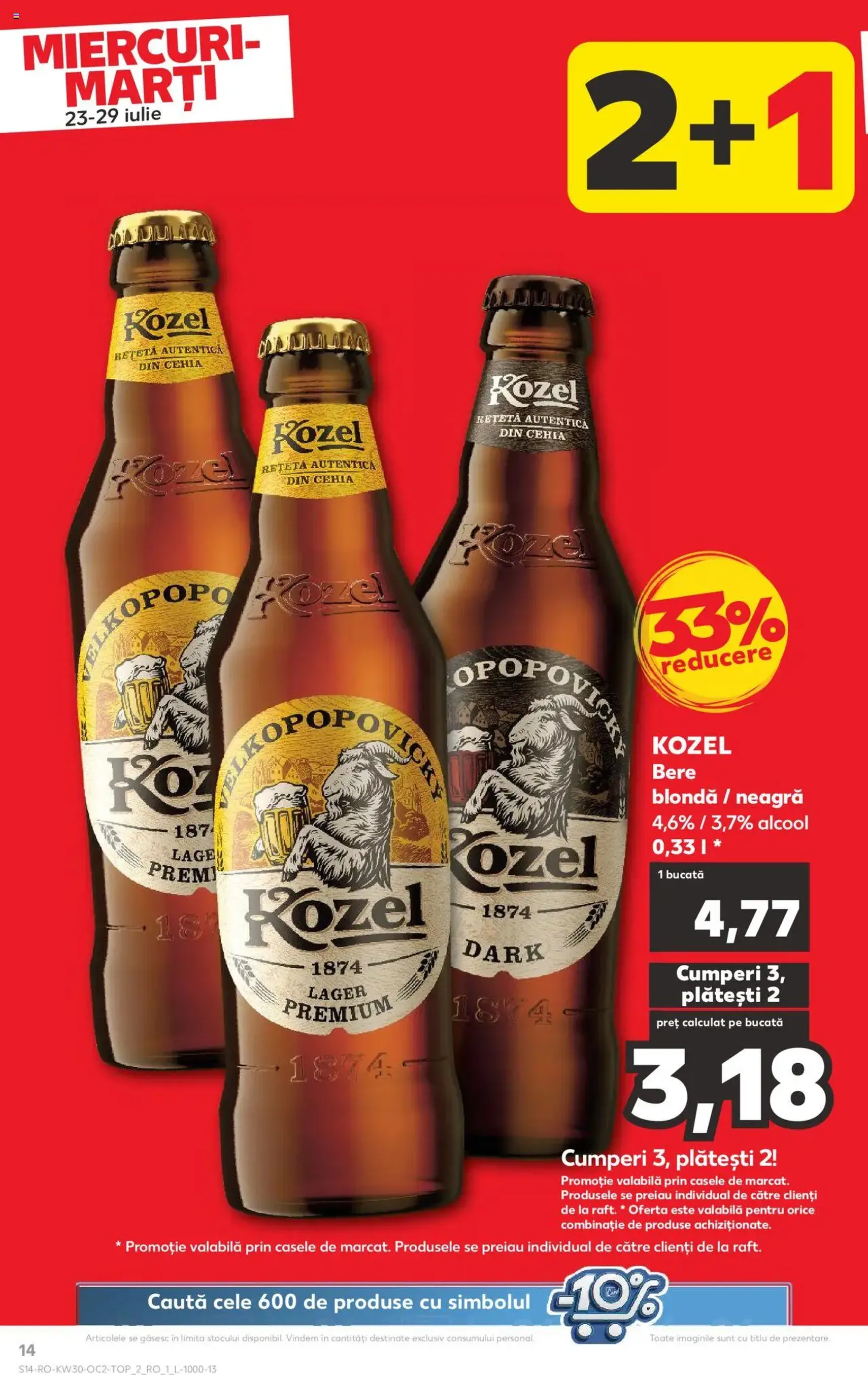 Kaufland RO - București - 2025.07.23. érvényes szórólap 14 oldal 72 oldalból Kaufland RO - București - 2025.07.23. érvényes szórólap 14 oldal 72 oldalból