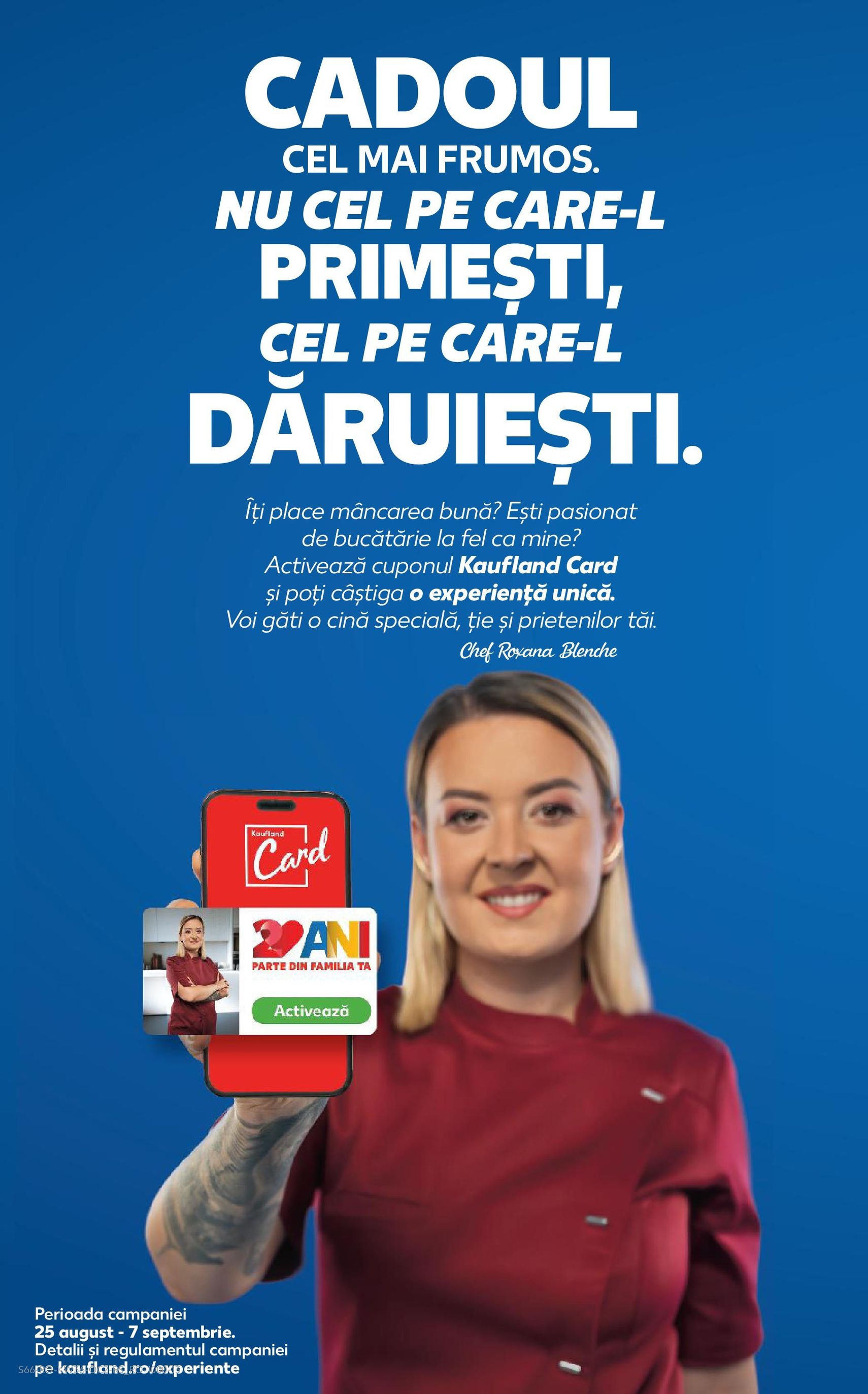 Catalog Kaufland - Bucureşti - cataloage valabile începând cu 03.09.2025 pagina 66 din 66 Catalog Kaufland - Bucureşti - cataloage valabile începând cu 03.09.2025 pagina 66 din 66
