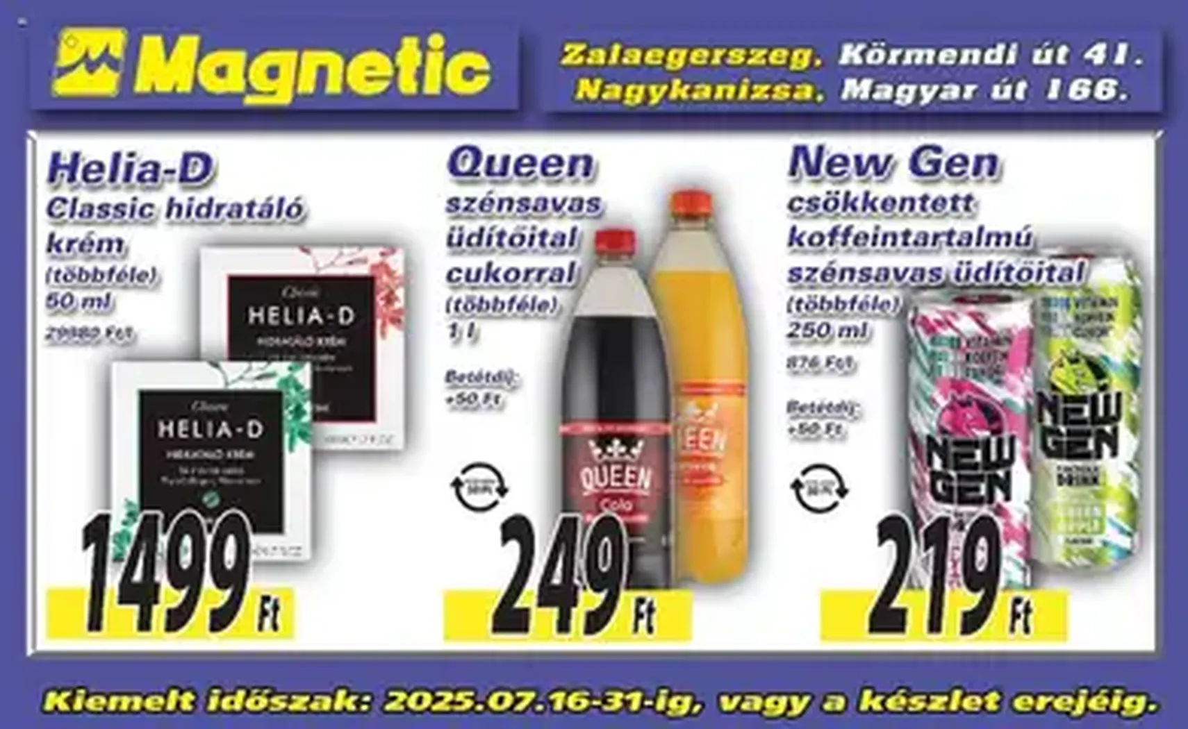Magnetic Akciós újság - 2025.07.16. érvényes szórólap 1 oldal 1 oldalból