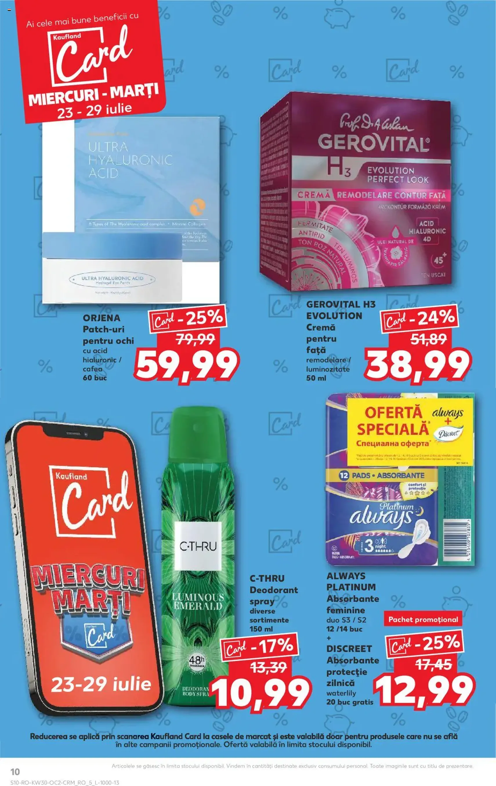 Kaufland RO - București - 2025.07.23. érvényes szórólap 10 oldal 72 oldalból Kaufland RO - București - 2025.07.23. érvényes szórólap 10 oldal 72 oldalból