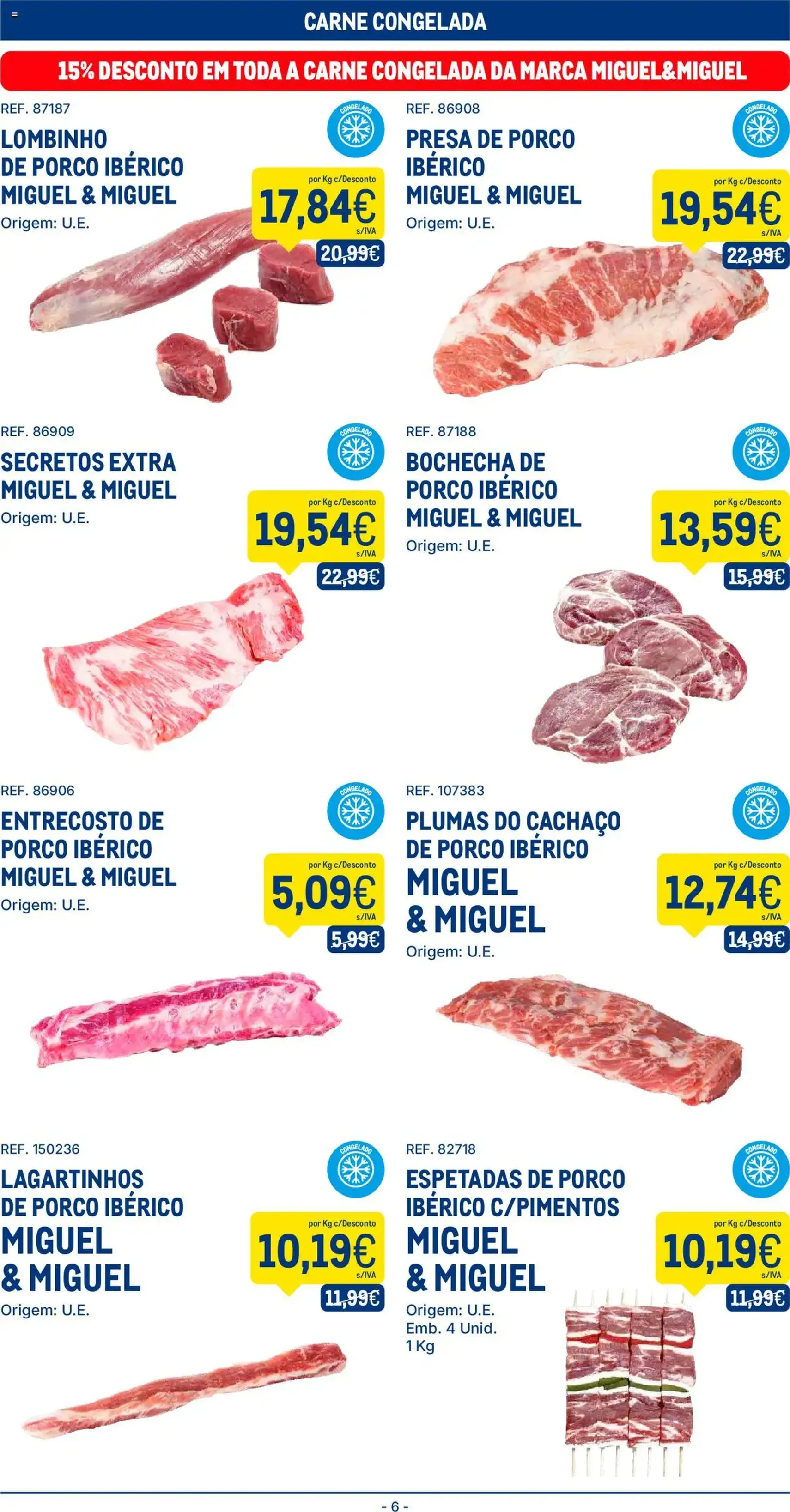 Makro folheto - folheto válido a partir de 02/09/2025 página 6 de 18 Makro folheto - folheto válido a partir de 02/09/2025 página 6 de 18