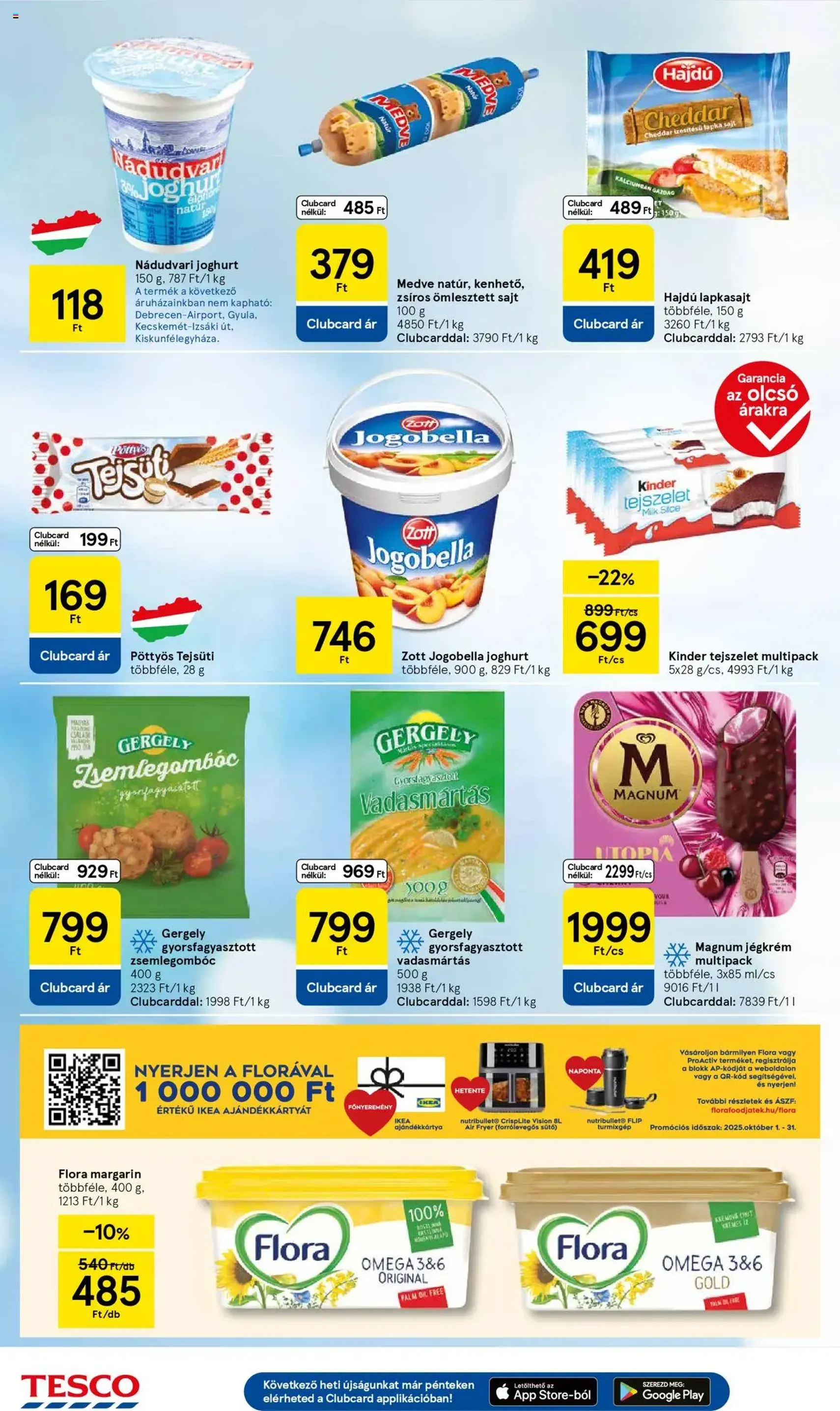 Tesco Hipermarket - Akciós újság - 2025.10.02. érvényes szórólap 18 oldal 32 oldalból Tesco Hipermarket - Akciós újság - 2025.10.02. érvényes szórólap 18 oldal 32 oldalból