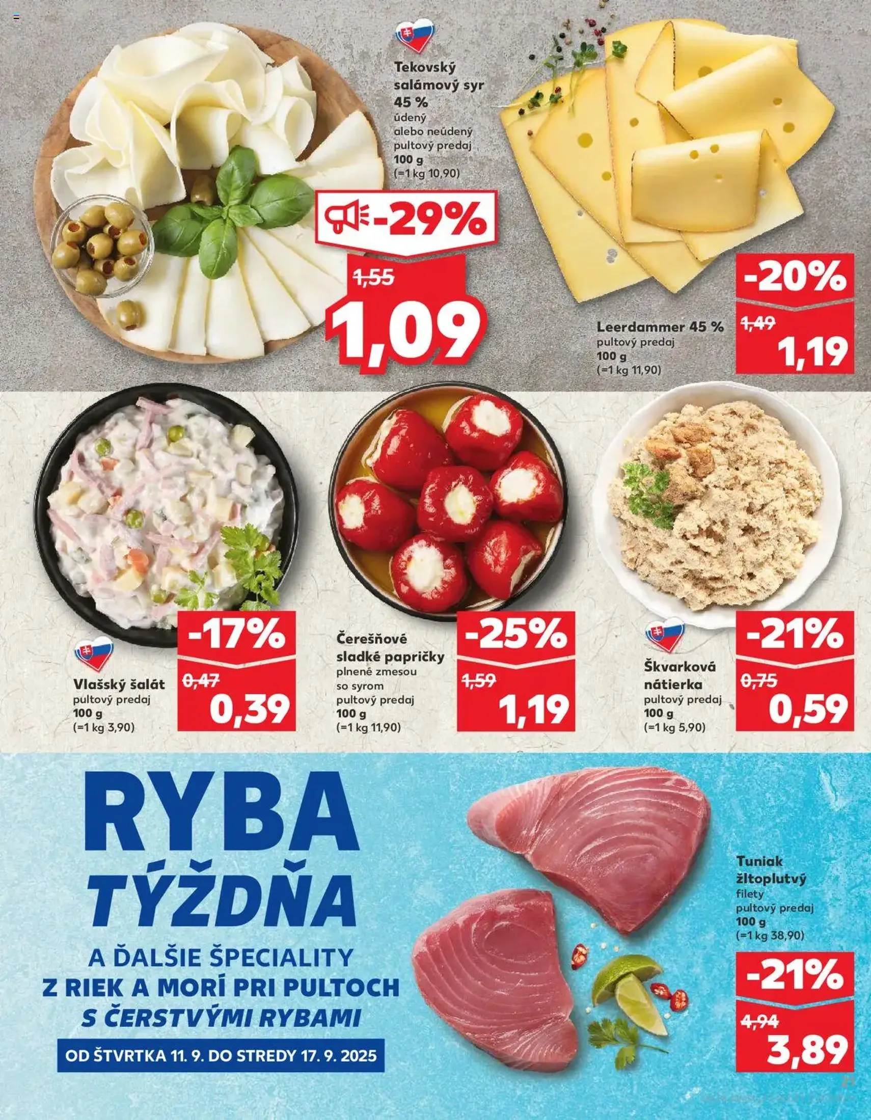 Kaufland SK Bratislava-Devínska Nová Ves - 2025.09.11. érvényes szórólap 21 oldal 78 oldalból Kaufland SK Bratislava-Devínska Nová Ves - 2025.09.11. érvényes szórólap 21 oldal 78 oldalból