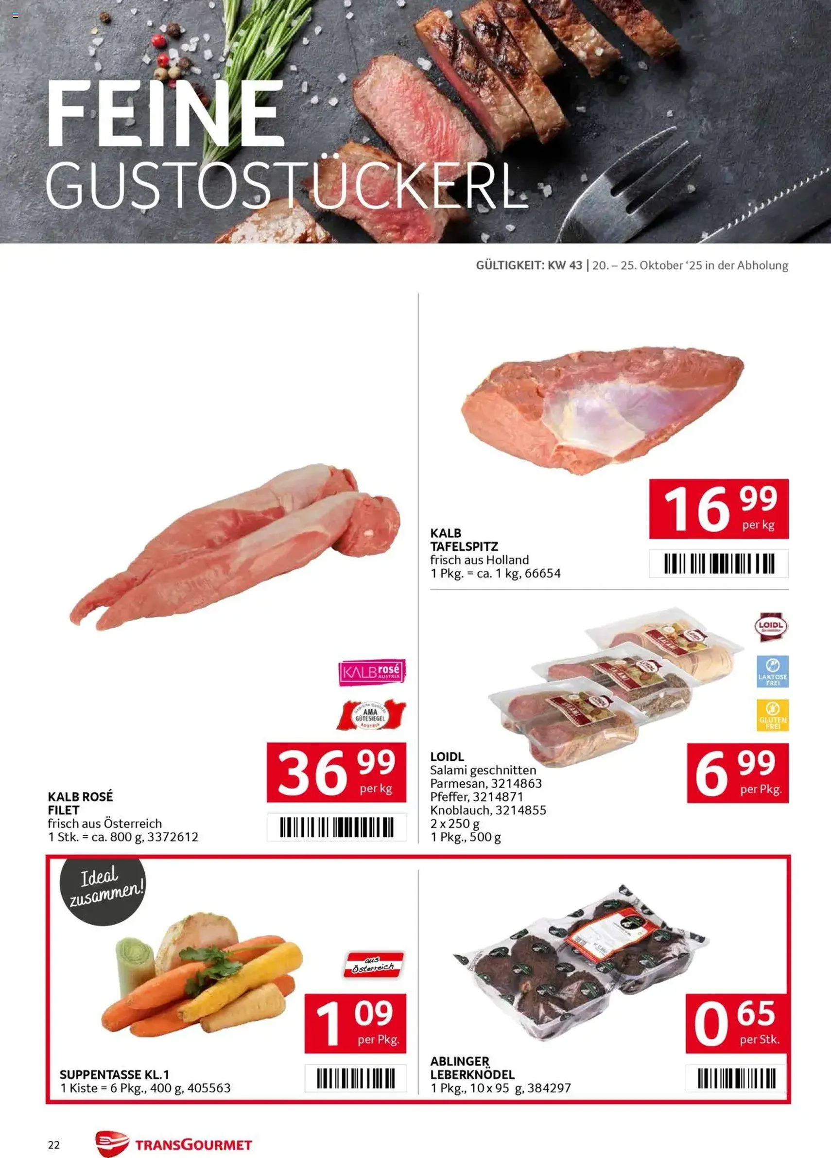 Transgourmet Flugblatt - Gültiger Prospekt ab 20.10.2025, Seite 22 von insgesamt 28 Transgourmet Flugblatt - Gültiger Prospekt ab 20.10.2025, Seite 22 von insgesamt 28
