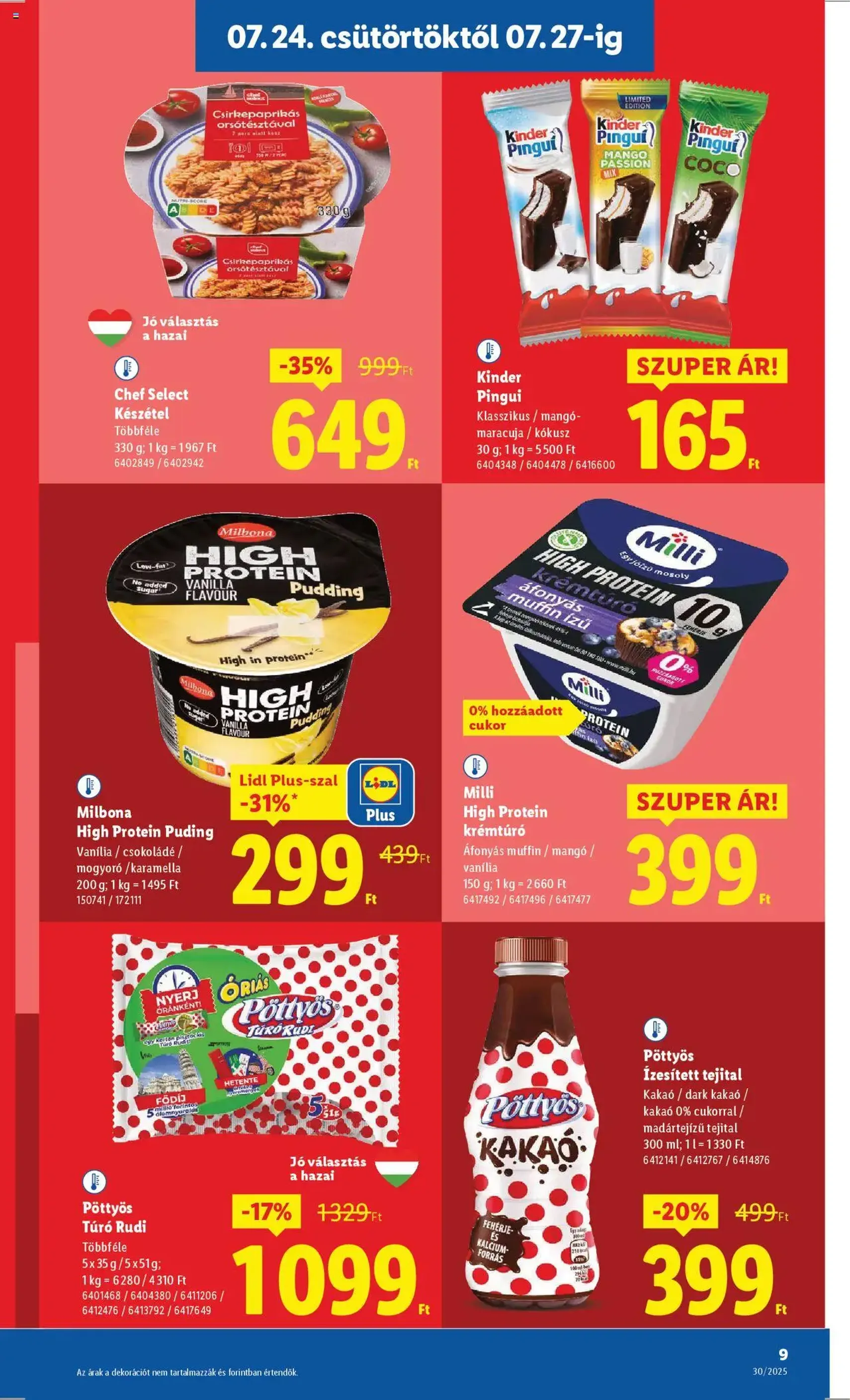 Lidl Akciós újság - 2025.07.24. érvényes szórólap 9 oldal 62 oldalból Lidl Akciós újság - 2025.07.24. érvényes szórólap 9 oldal 62 oldalból