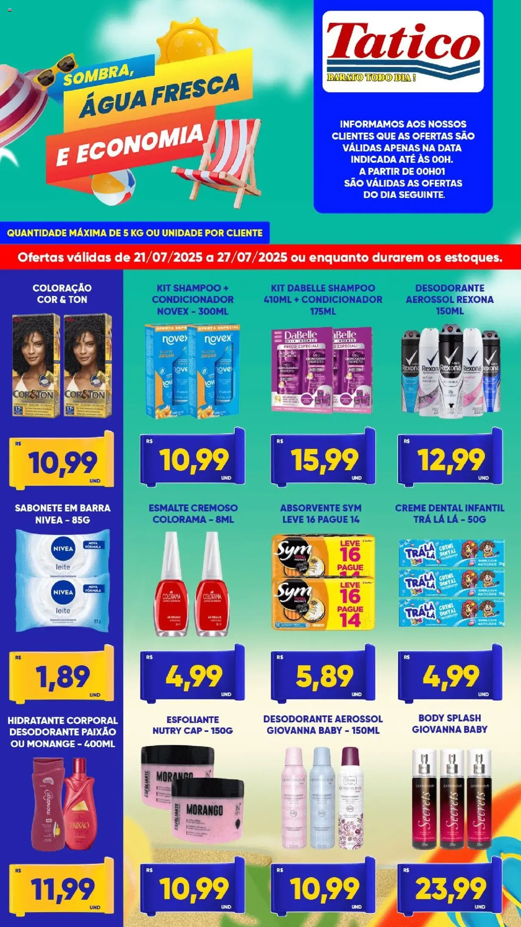 Tatico - Ofertas da semana - folheto válido a partir de 21/07/2025 página 5 de 7 Tatico - Ofertas da semana - folheto válido a partir de 21/07/2025 página 5 de 7