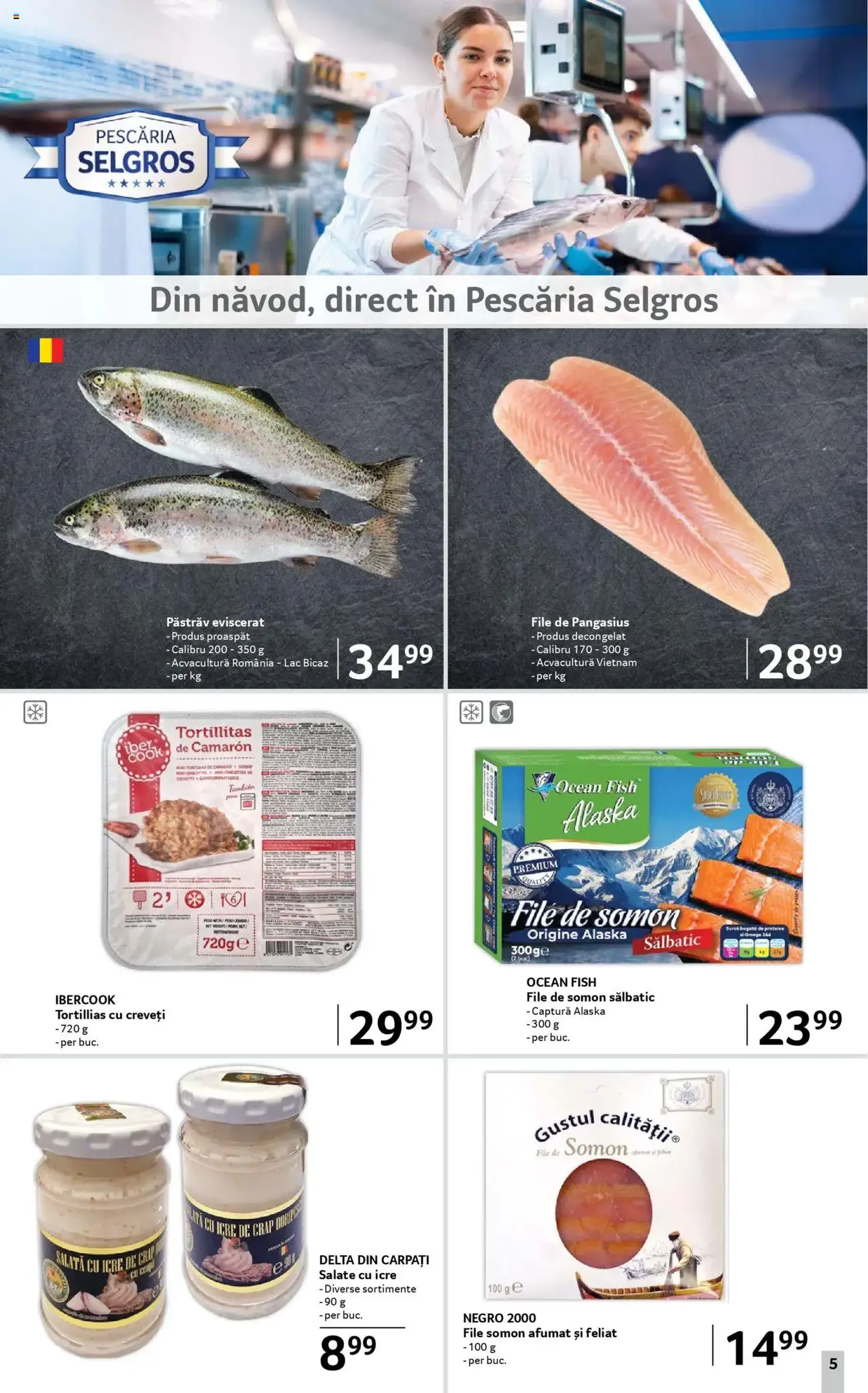 Catalog Selgros - Food - cataloage valabile începând cu 08.08.2025 pagina 5 din 39 Catalog Selgros - Food - cataloage valabile începând cu 08.08.2025 pagina 5 din 39