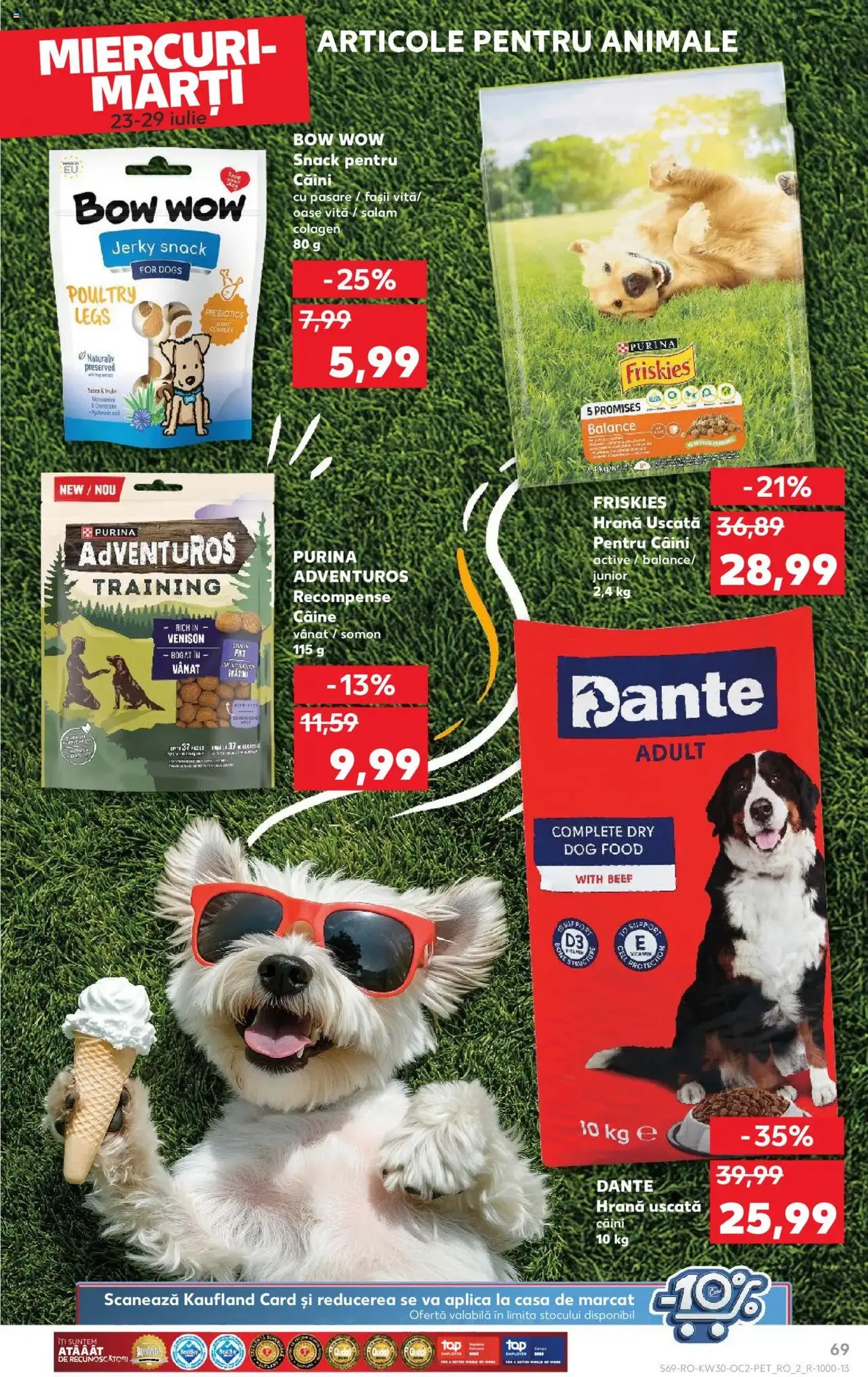 Kaufland RO - București - 2025.07.23. érvényes szórólap 69 oldal 72 oldalból Kaufland RO - București - 2025.07.23. érvényes szórólap 69 oldal 72 oldalból