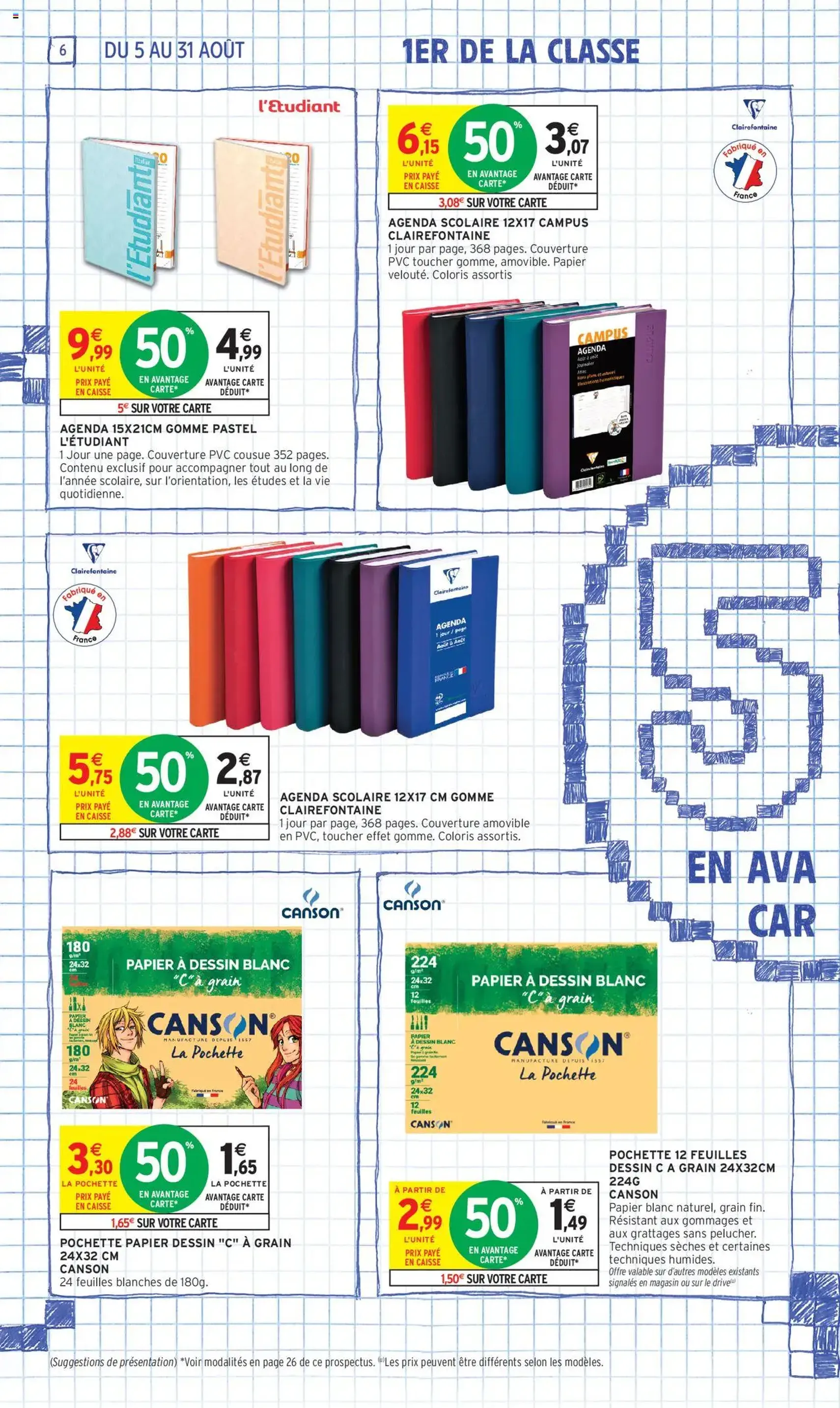 Intermarché - 70% en avantage carte sur une sélection rentrée des classes - brochure valable à partir du 05/08/2025, page 6 sur 60 Intermarché - 70% en avantage carte sur une sélection rentrée des classes - brochure valable à partir du 05/08/2025, page 6 sur 60
