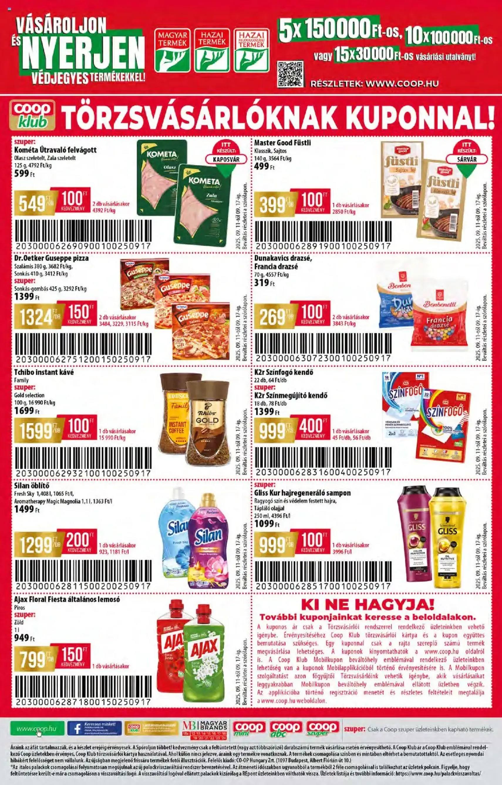 COOP Akciós újság - 2025.09.11. érvényes szórólap 12 oldal 12 oldalból COOP Akciós újság - 2025.09.11. érvényes szórólap 12 oldal 12 oldalból