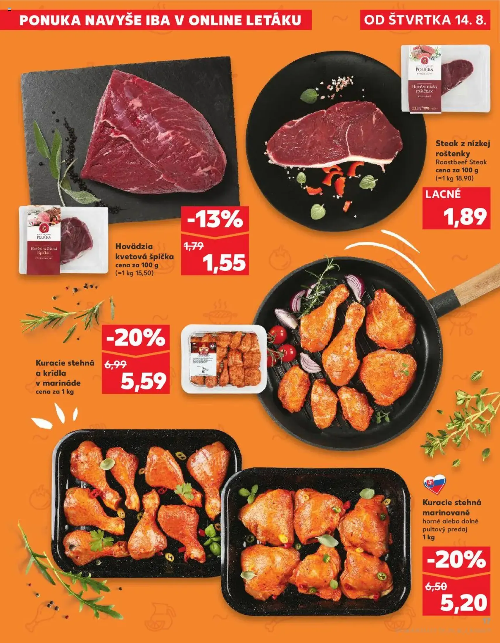 Kaufland SK Bratislava-Devínska Nová Ves - 2025.08.14. érvényes szórólap 17 oldal 76 oldalból Kaufland SK Bratislava-Devínska Nová Ves - 2025.08.14. érvényes szórólap 17 oldal 76 oldalból