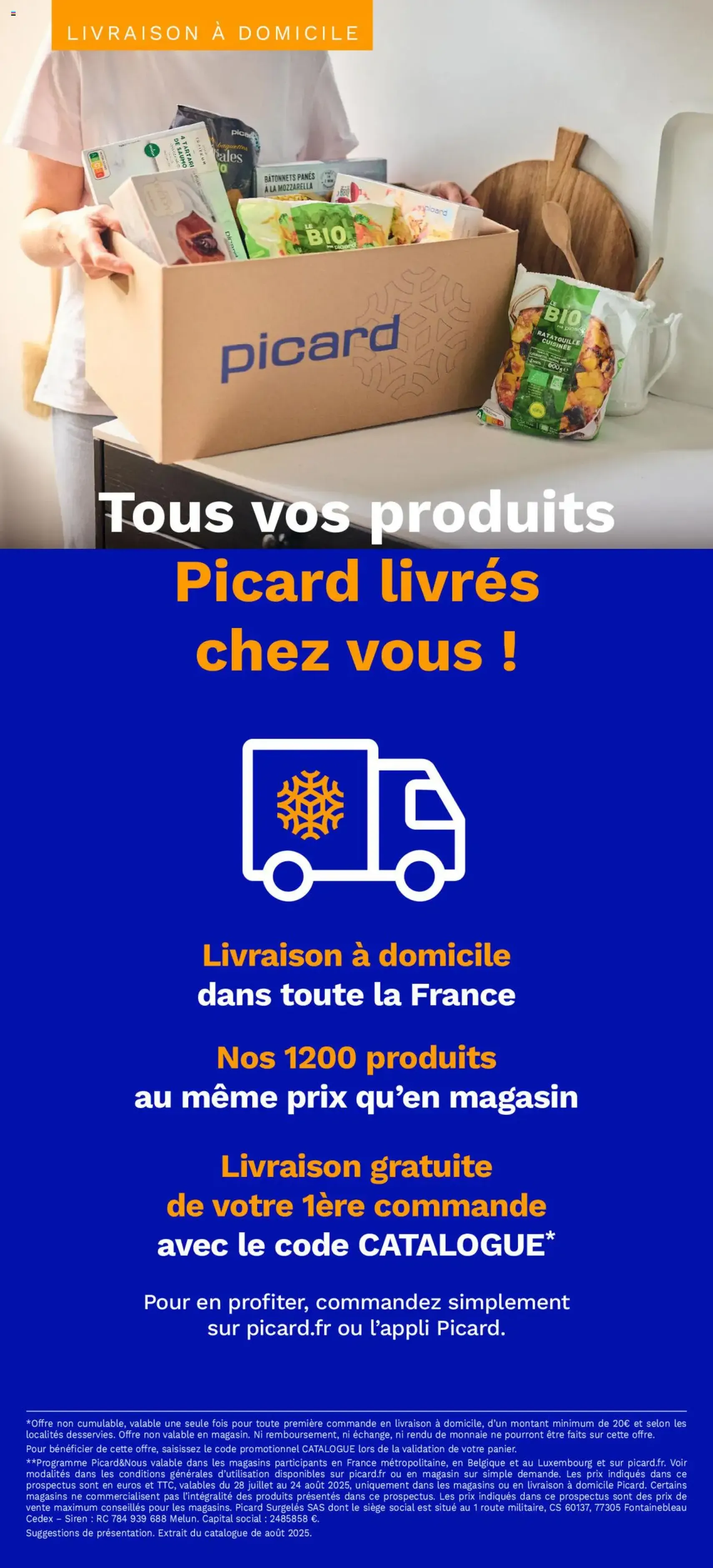 Picard catalogue - brochure valable à partir du 28/07/2025, page 12 sur 12 Picard catalogue - brochure valable à partir du 28/07/2025, page 12 sur 12