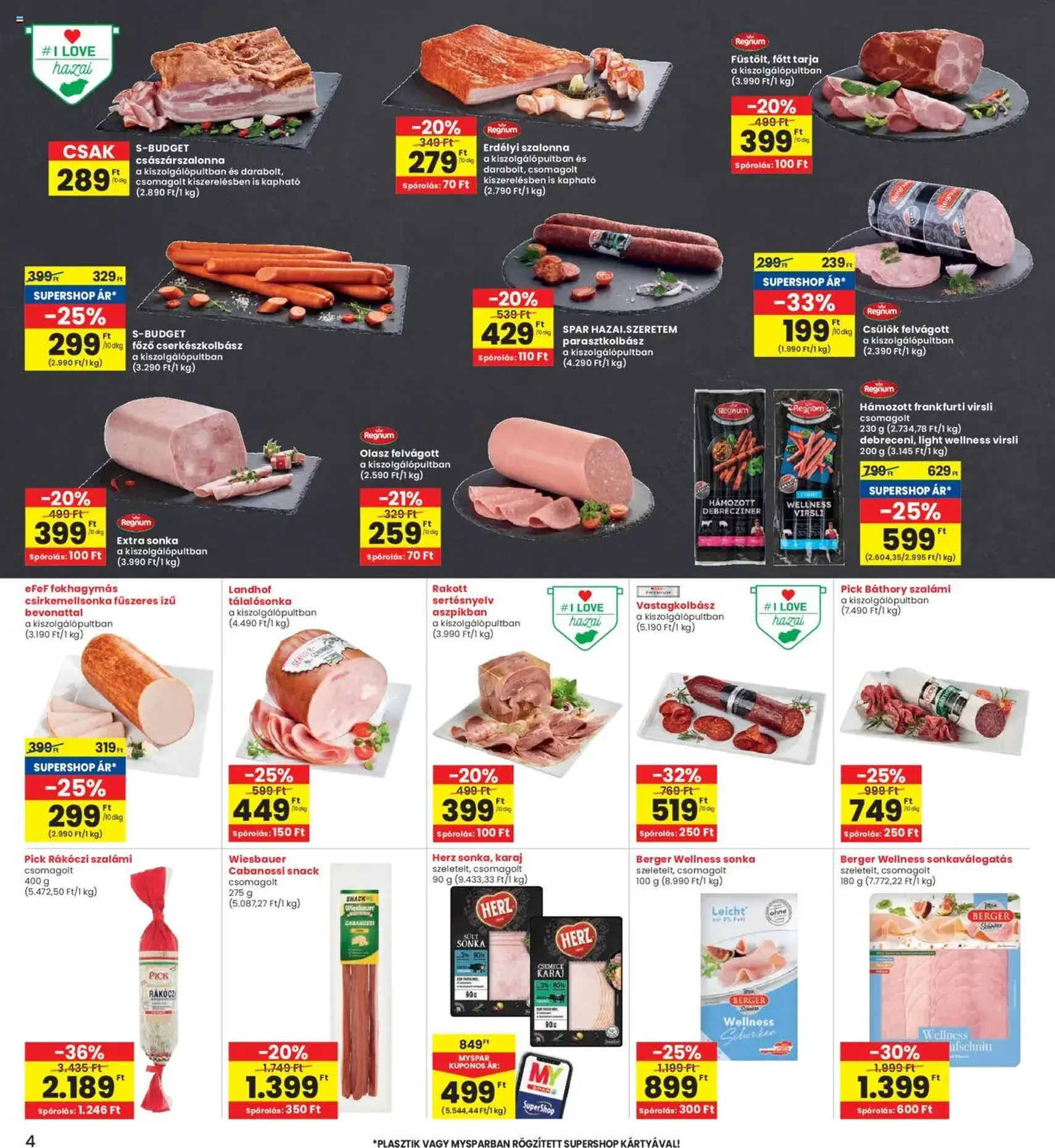 Interspar Akciós újság - 2025.08.28. érvényes szórólap 4 oldal 20 oldalból Interspar Akciós újság - 2025.08.28. érvényes szórólap 4 oldal 20 oldalból