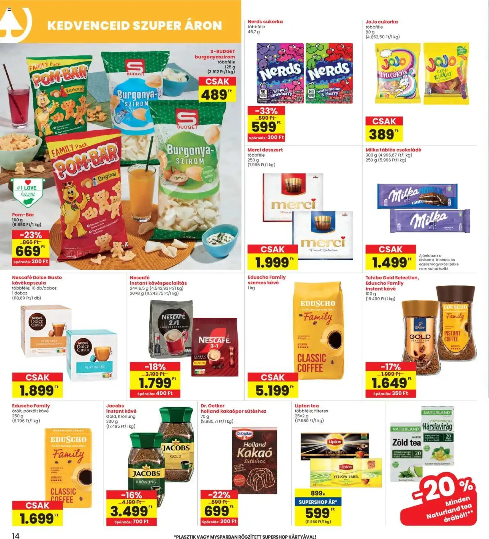 Interspar Akciós újság - 2025.10.16. érvényes szórólap 14 oldal 19 oldalból Interspar Akciós újság - 2025.10.16. érvényes szórólap 14 oldal 19 oldalból