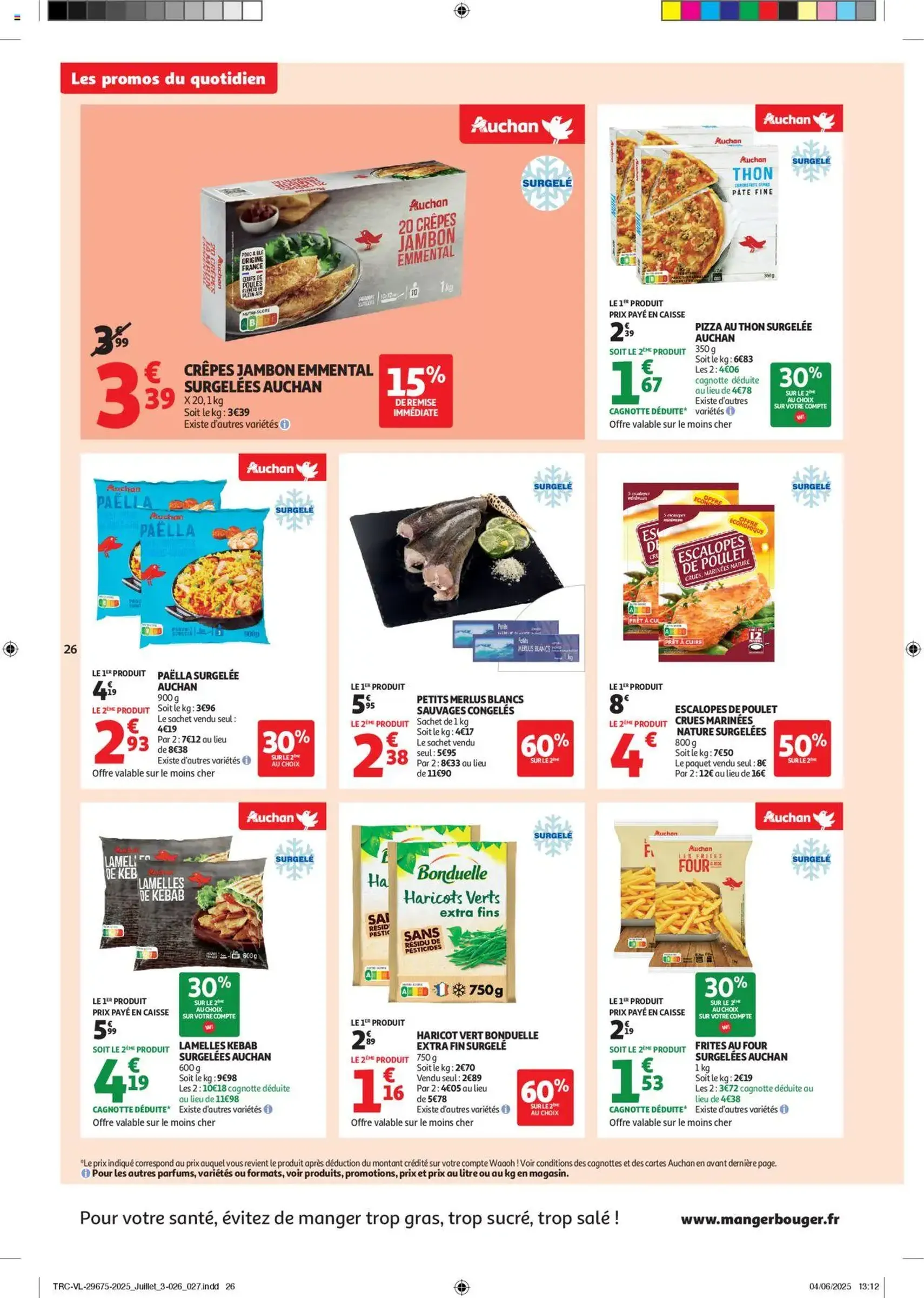 Auchan prospectus - brochure valable à partir du 16/07/2025, page 26 sur 58 Auchan prospectus - brochure valable à partir du 16/07/2025, page 26 sur 58