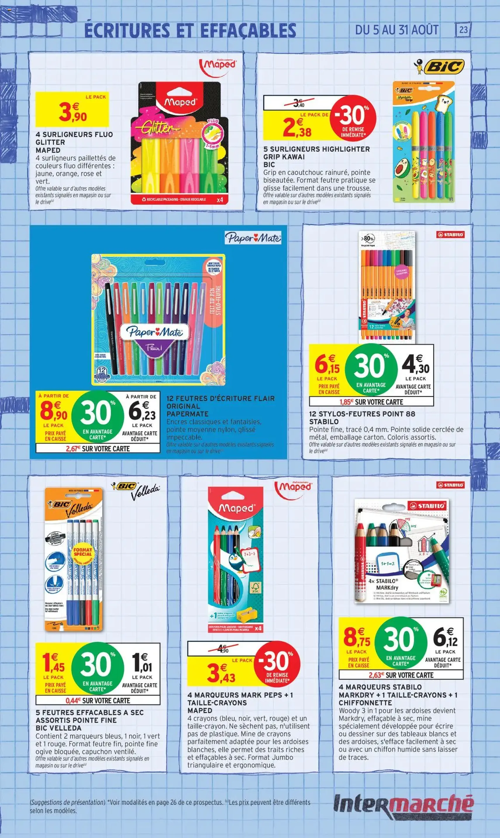 Intermarché - 70% en avantage carte sur une sélection rentrée des classes - brochure valable à partir du 05/08/2025, page 23 sur 60 Intermarché - 70% en avantage carte sur une sélection rentrée des classes - brochure valable à partir du 05/08/2025, page 23 sur 60