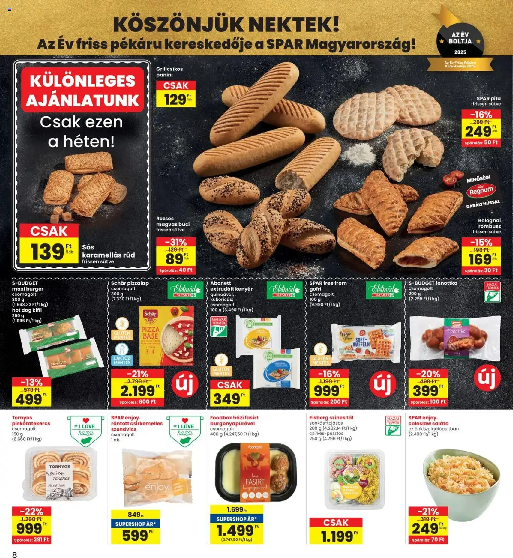 Interspar Akciós újság - 2025.08.14. érvényes szórólap 8 oldal 17 oldalból Interspar Akciós újság - 2025.08.14. érvényes szórólap 8 oldal 17 oldalból