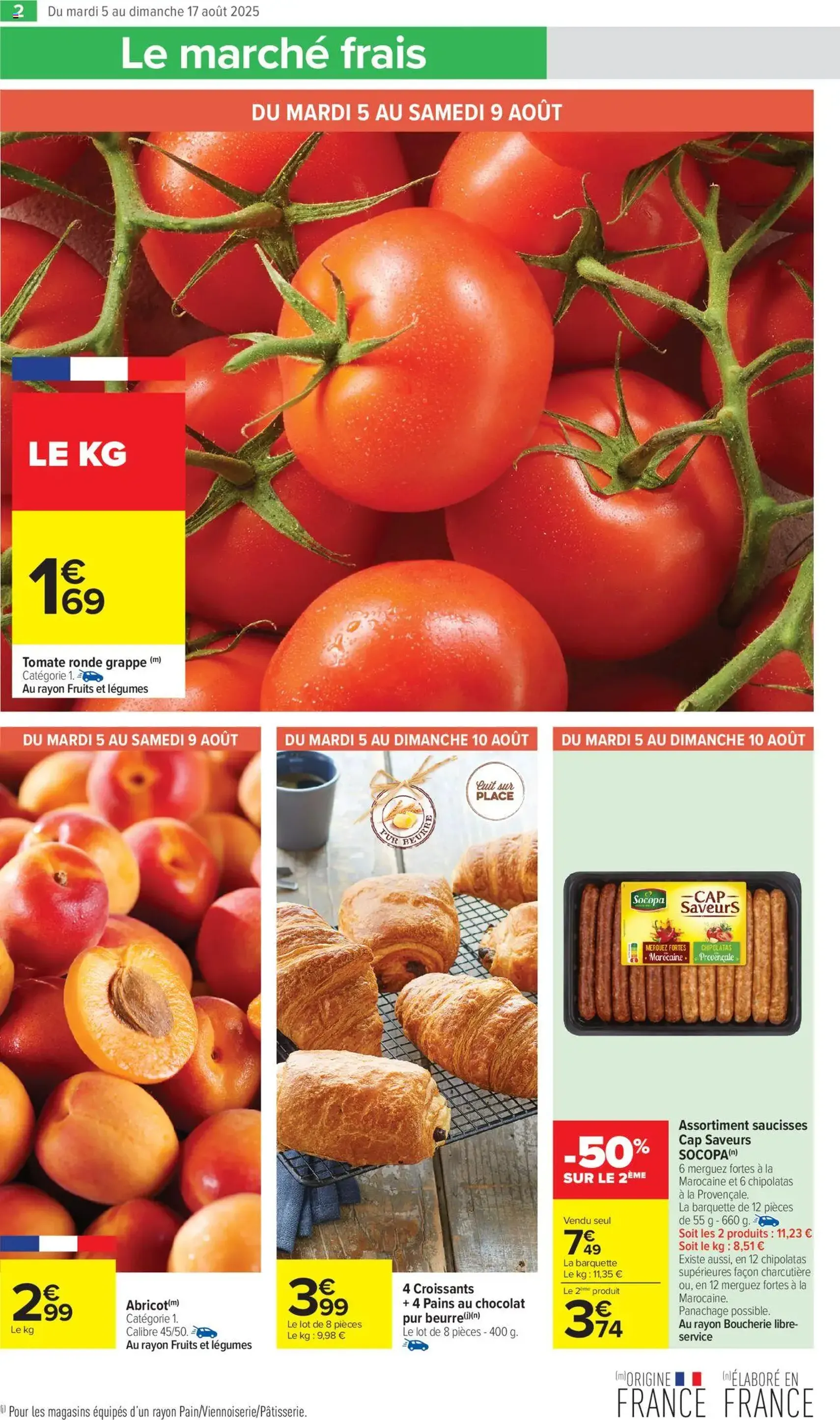 Carrefour Market catalogue semaine 31 - brochure valable à partir du 05/08/2025, page 5 sur 15 Carrefour Market catalogue semaine 31 - brochure valable à partir du 05/08/2025, page 5 sur 15