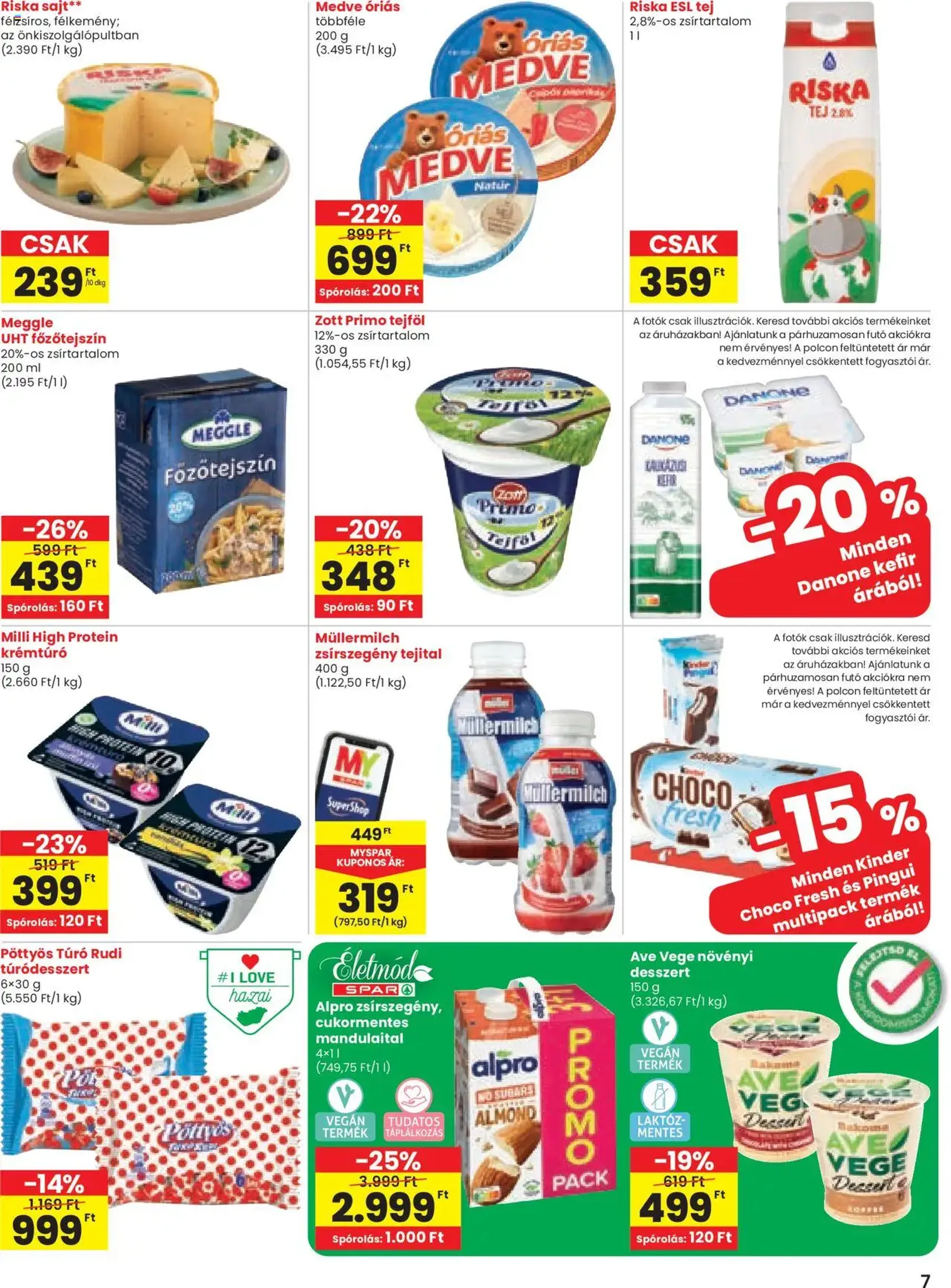 Spar Akciós újság - 2025.08.14. érvényes szórólap 7 oldal 20 oldalból Spar Akciós újság - 2025.08.14. érvényes szórólap 7 oldal 20 oldalból