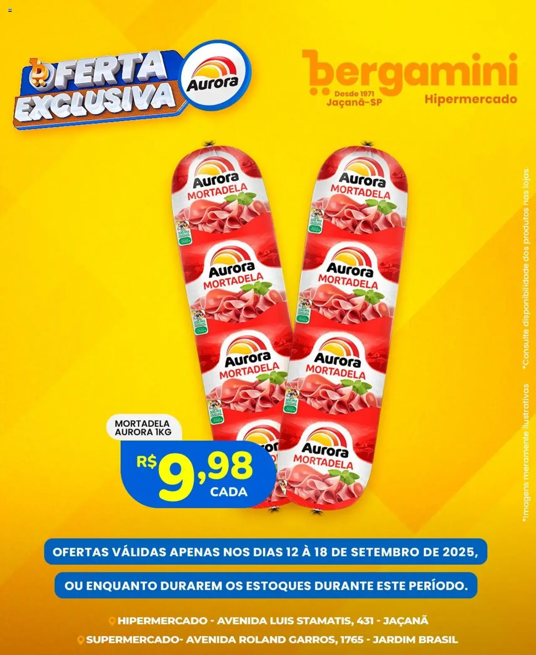 Supermercado Bergamini - Ofertas Aurora - folheto válido a partir de 12/09/2025 página 7 de 7 Supermercado Bergamini - Ofertas Aurora - folheto válido a partir de 12/09/2025 página 7 de 7