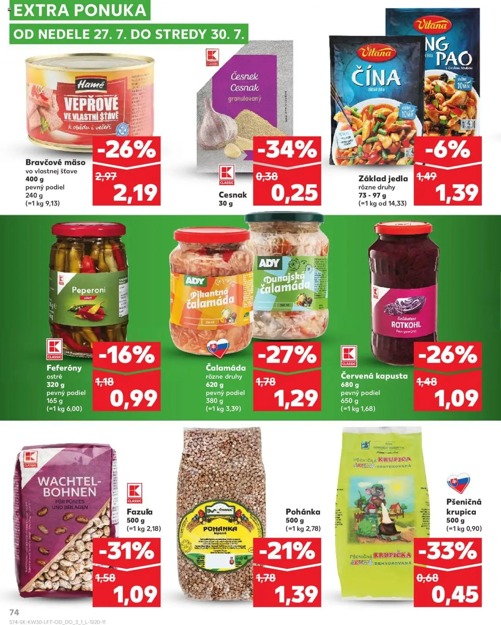 Kaufland Bratislava-Dúbravka - platný leták od 24.07.2025 strana 74 z 76 Kaufland Bratislava-Dúbravka - platný leták od 24.07.2025 strana 74 z 76