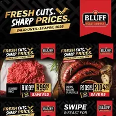 Bluff Meat Supply Fresh Cuts. Sharp Prices. - Flyer preview valid from 13/04/2026
