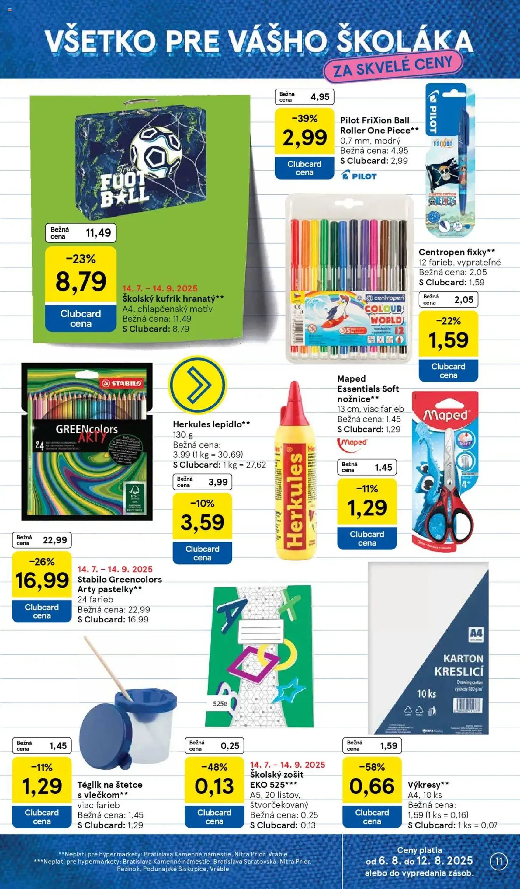 Tesco Hypermarket - leták - platný leták od 06.08.2025 strana 11 z 41 Tesco Hypermarket - leták - platný leták od 06.08.2025 strana 11 z 41