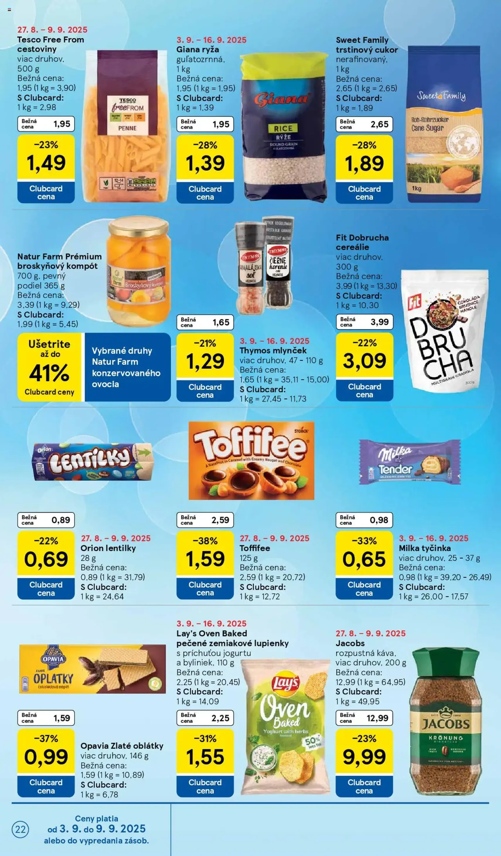 Tesco Hypermarket - leták - platný leták od 03.09.2025 strana 22 z 33 Tesco Hypermarket - leták - platný leták od 03.09.2025 strana 22 z 33