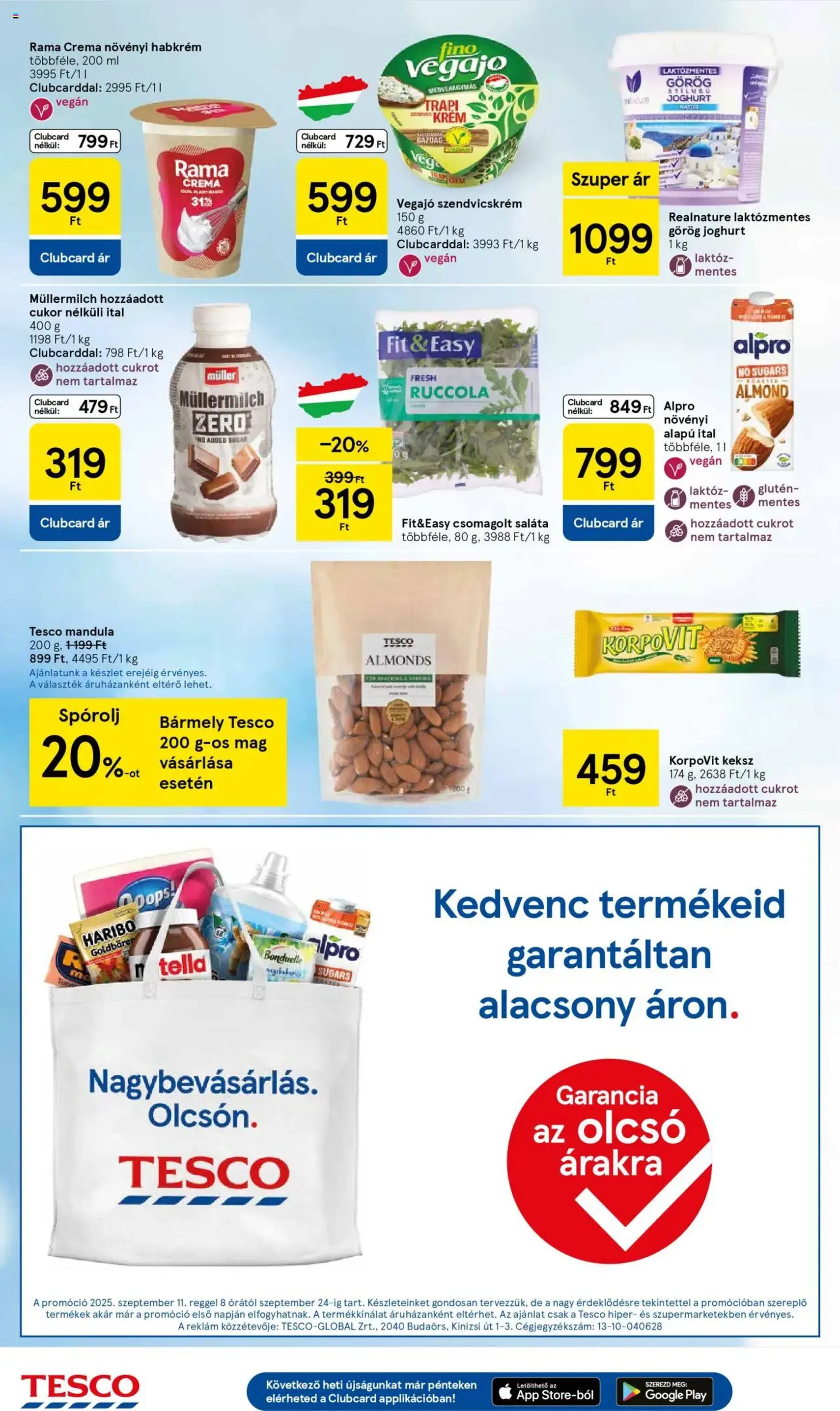 Tesco Hipermarket - Akciós újság - 2025.09.11. érvényes szórólap 20 oldal 32 oldalból Tesco Hipermarket - Akciós újság - 2025.09.11. érvényes szórólap 20 oldal 32 oldalból
