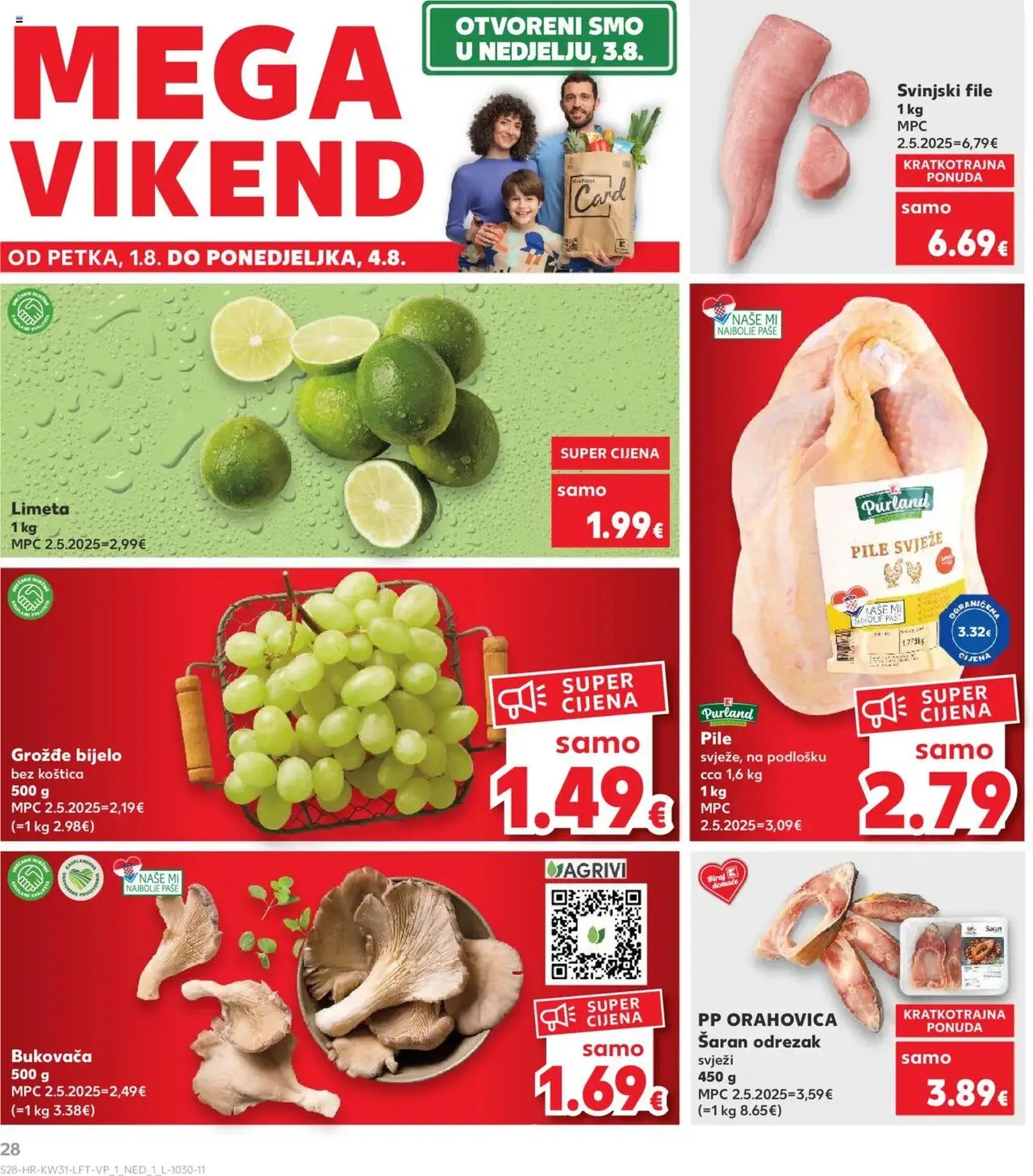 Kaufland HR - Split-Ravne njive - 2025.07.30. érvényes szórólap 28 oldal 32 oldalból Kaufland HR - Split-Ravne njive - 2025.07.30. érvényes szórólap 28 oldal 32 oldalból