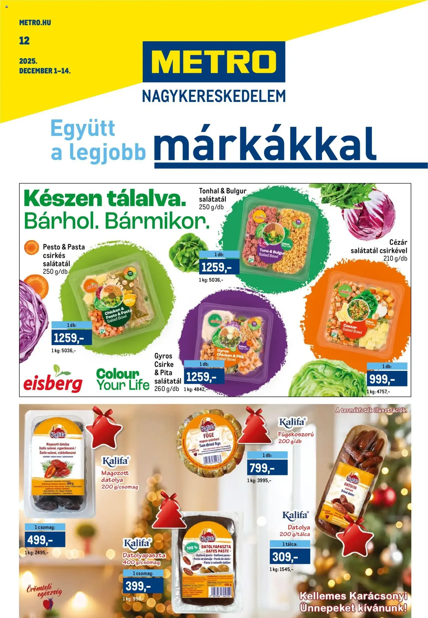 Metro Akciós újság - 2025.12.01. érvényes szórólap 1 oldal 40 oldalból