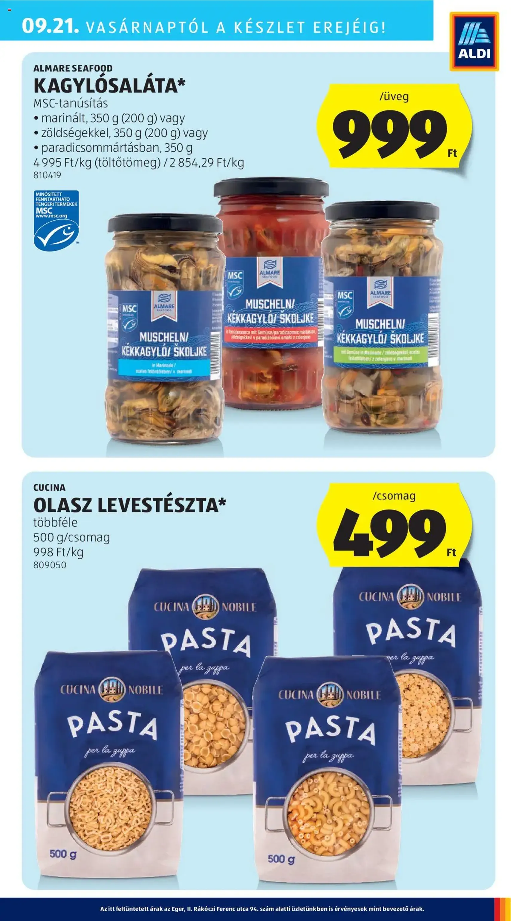 Aldi Akciós újság - 2025.09.18. érvényes szórólap 5 oldal 41 oldalból Aldi Akciós újság - 2025.09.18. érvényes szórólap 5 oldal 41 oldalból