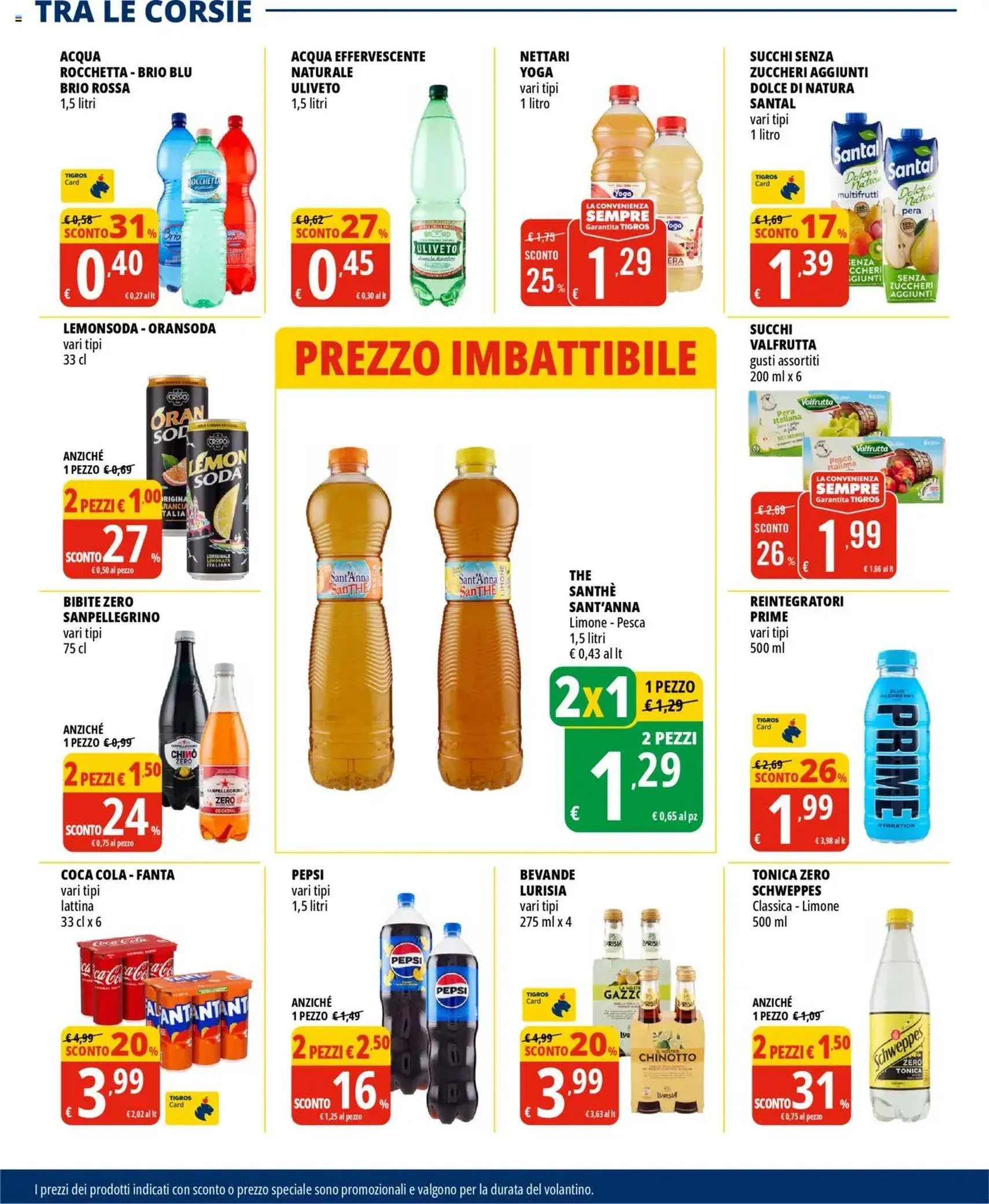 Volantino Tigros - volantino valido dal 01/07/2025 pagina 24 di 32 Volantino Tigros - volantino valido dal 01/07/2025 pagina 24 di 32