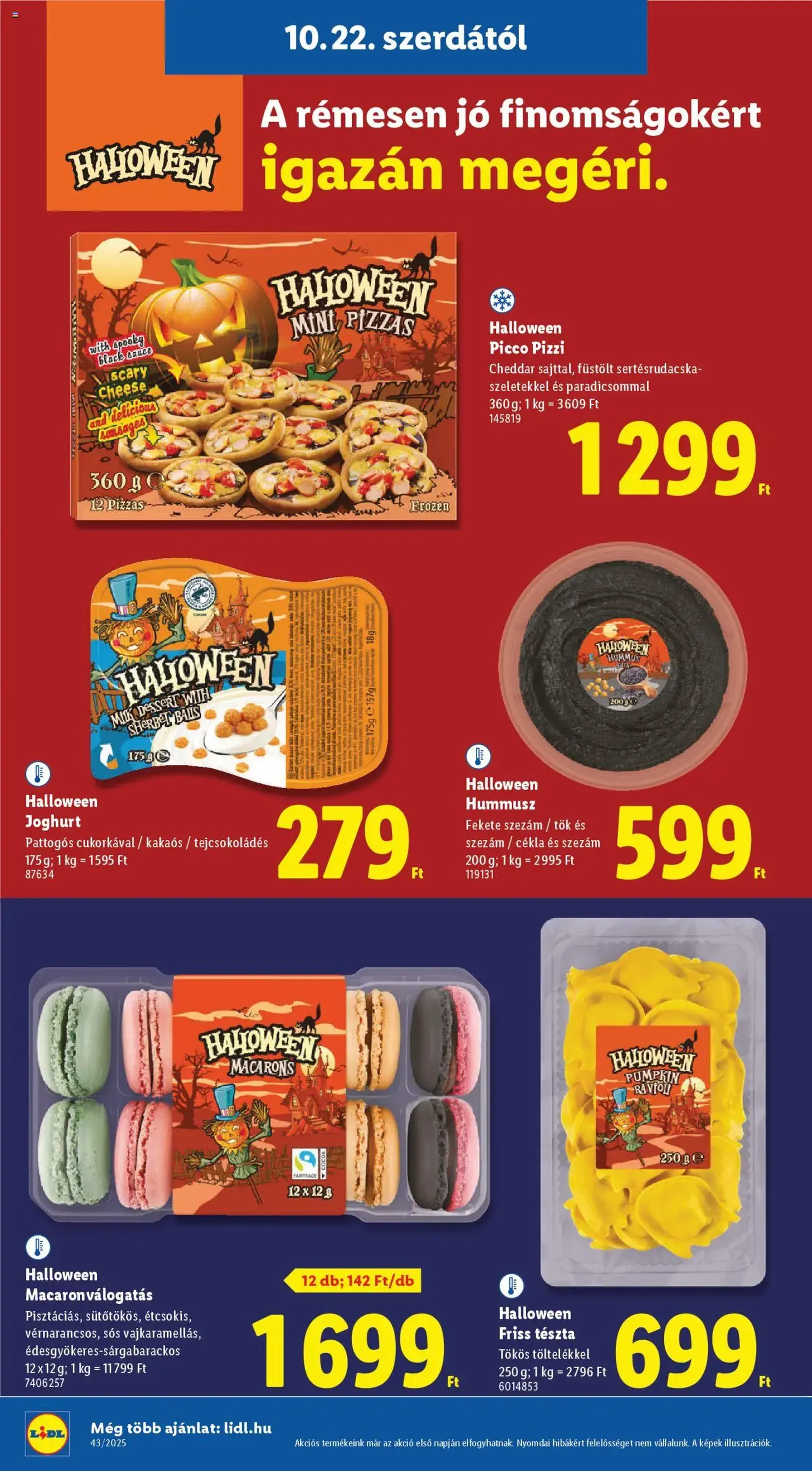 Lidl Akciós újság - 2025.10.22. érvényes szórólap 24 oldal 64 oldalból Lidl Akciós újság - 2025.10.22. érvényes szórólap 24 oldal 64 oldalból