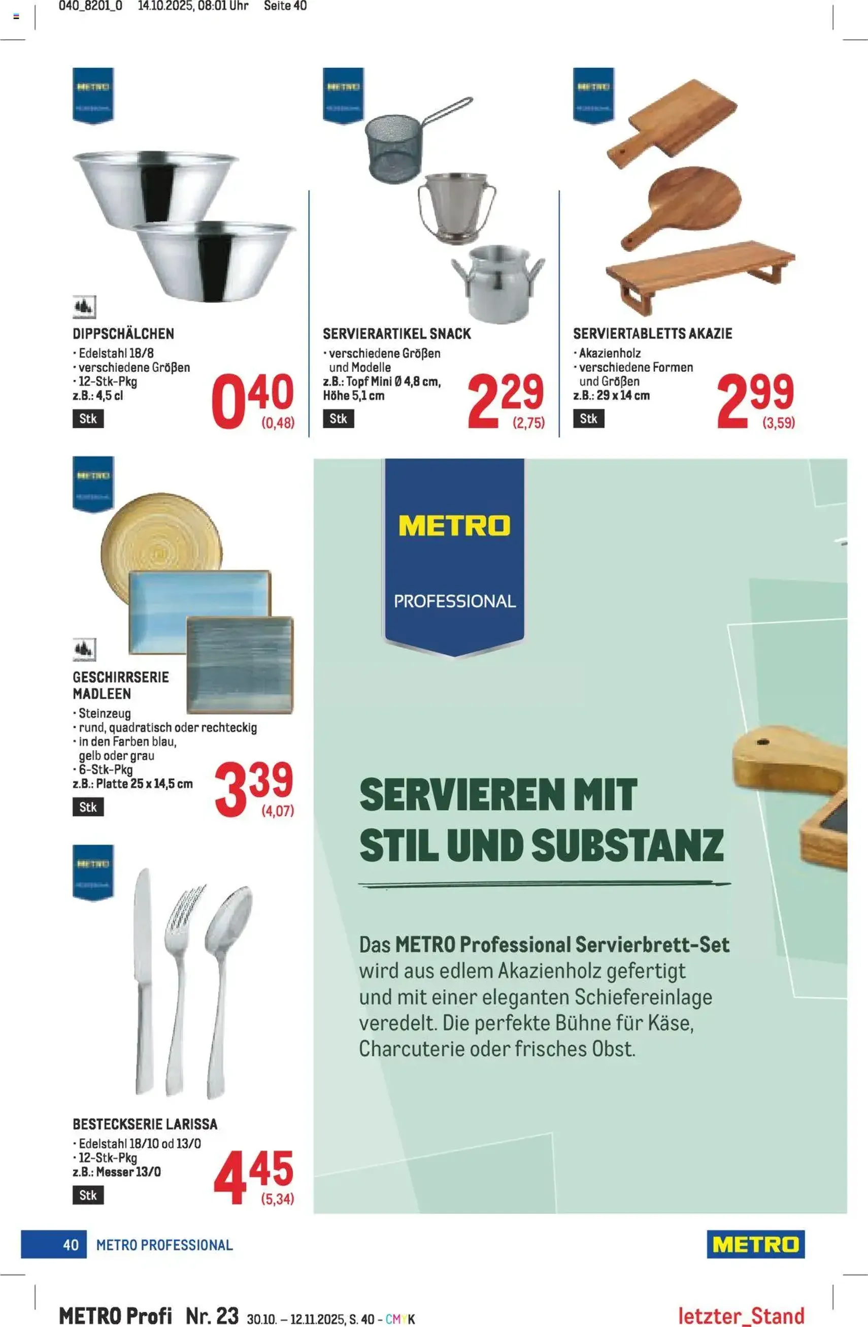 Metro angebote Profi - Gültiger Prospekt ab 30.10.2025, Seite 40 von insgesamt 64 Metro angebote Profi - Gültiger Prospekt ab 30.10.2025, Seite 40 von insgesamt 64