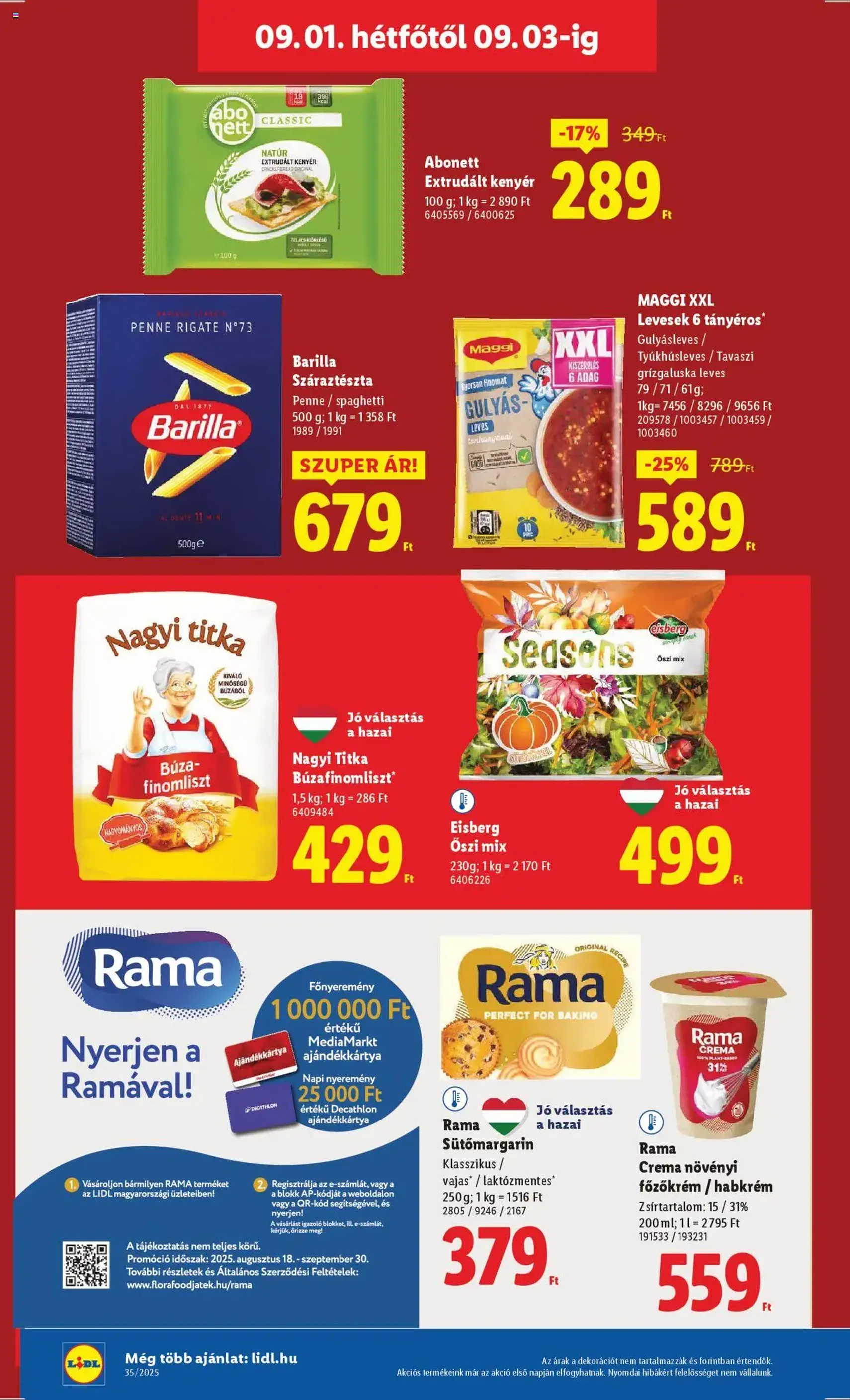 Lidl Akciós újság - 2025.08.28. érvényes szórólap 70 oldal 76 oldalból Lidl Akciós újság - 2025.08.28. érvényes szórólap 70 oldal 76 oldalból