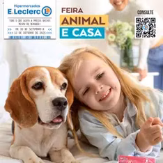 E.Leclerc - Folheto Feira Animal e Casa - pré-visualização do folheto, válido a partir de 30/09/2025