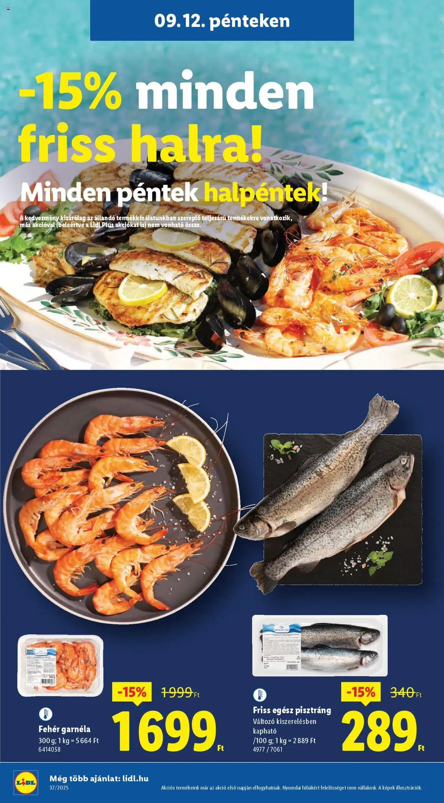 Lidl Akciós újság - 2025.09.11. érvényes szórólap 36 oldal 66 oldalból Lidl Akciós újság - 2025.09.11. érvényes szórólap 36 oldal 66 oldalból