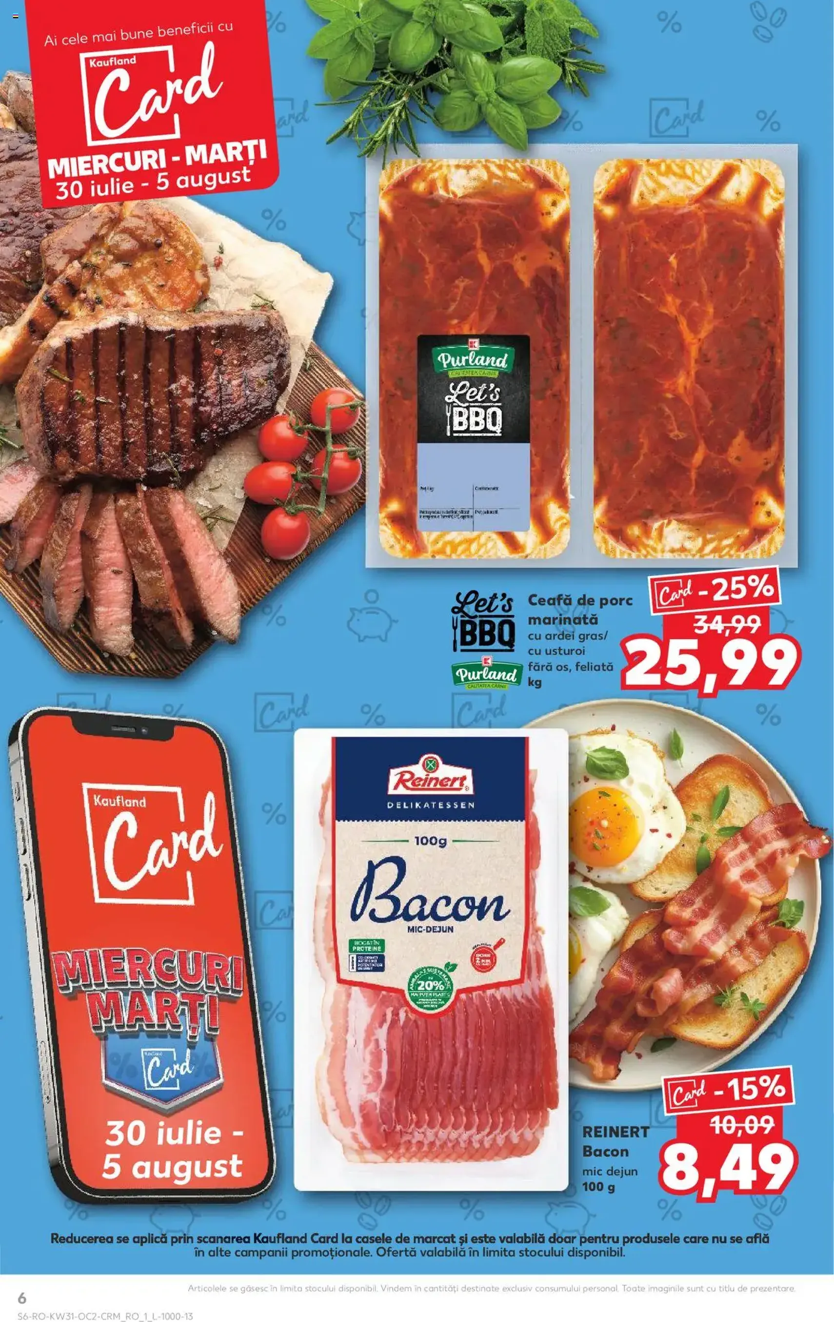 Kaufland RO - București - 2025.07.30. érvényes szórólap 6 oldal 68 oldalból Kaufland RO - București - 2025.07.30. érvényes szórólap 6 oldal 68 oldalból