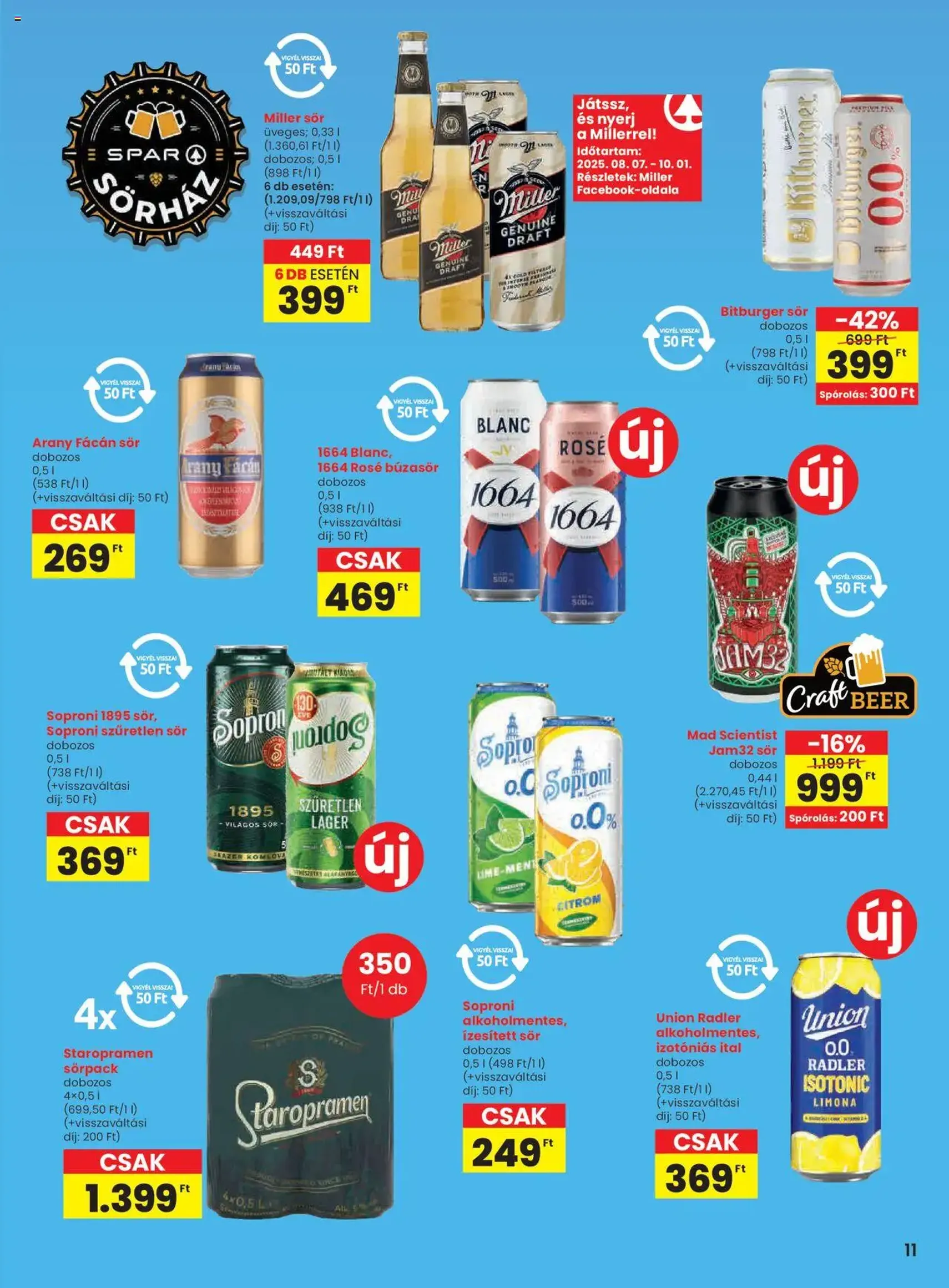 Spar Akciós újság - 2025.08.07. érvényes szórólap 11 oldal 16 oldalból Spar Akciós újság - 2025.08.07. érvényes szórólap 11 oldal 16 oldalból