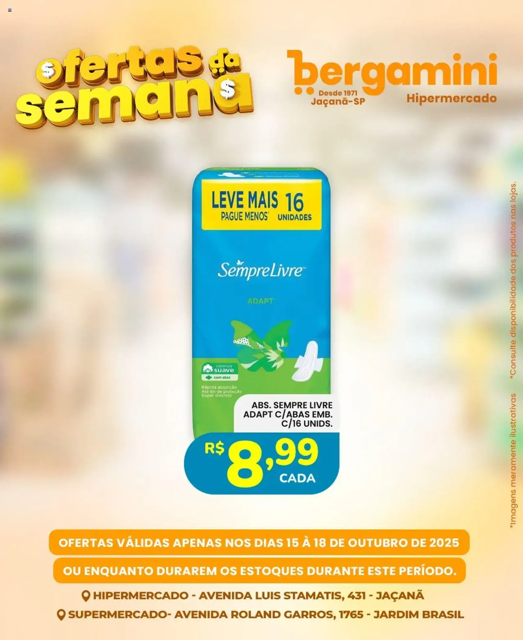 Supermercado Bergamini - Ofertas da semana - folheto válido a partir de 15/10/2025 página 16 de 23 Supermercado Bergamini - Ofertas da semana - folheto válido a partir de 15/10/2025 página 16 de 23