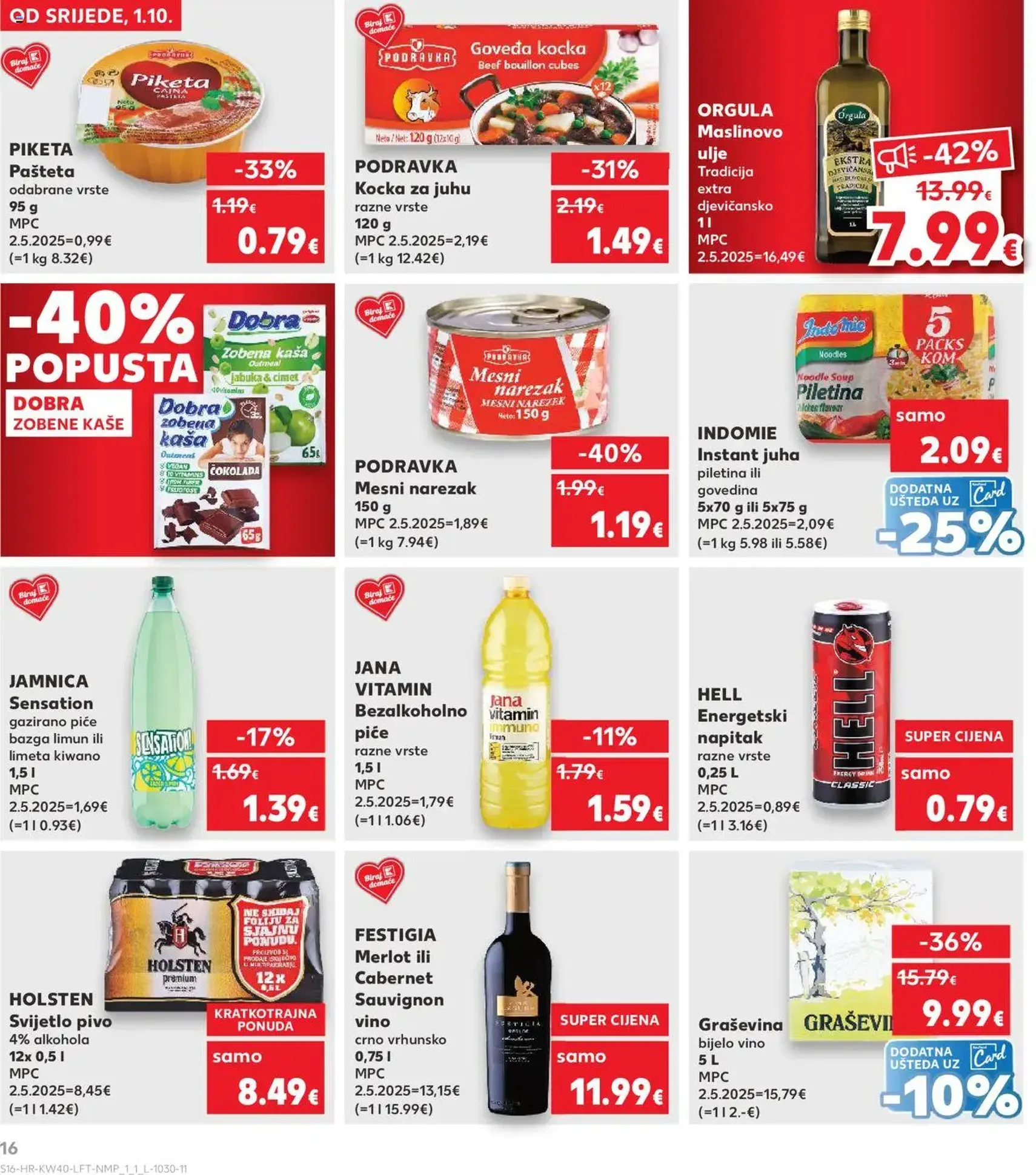 Kaufland HR - Osijek - 2025.10.01. érvényes szórólap 16 oldal 32 oldalból Kaufland HR - Osijek - 2025.10.01. érvényes szórólap 16 oldal 32 oldalból