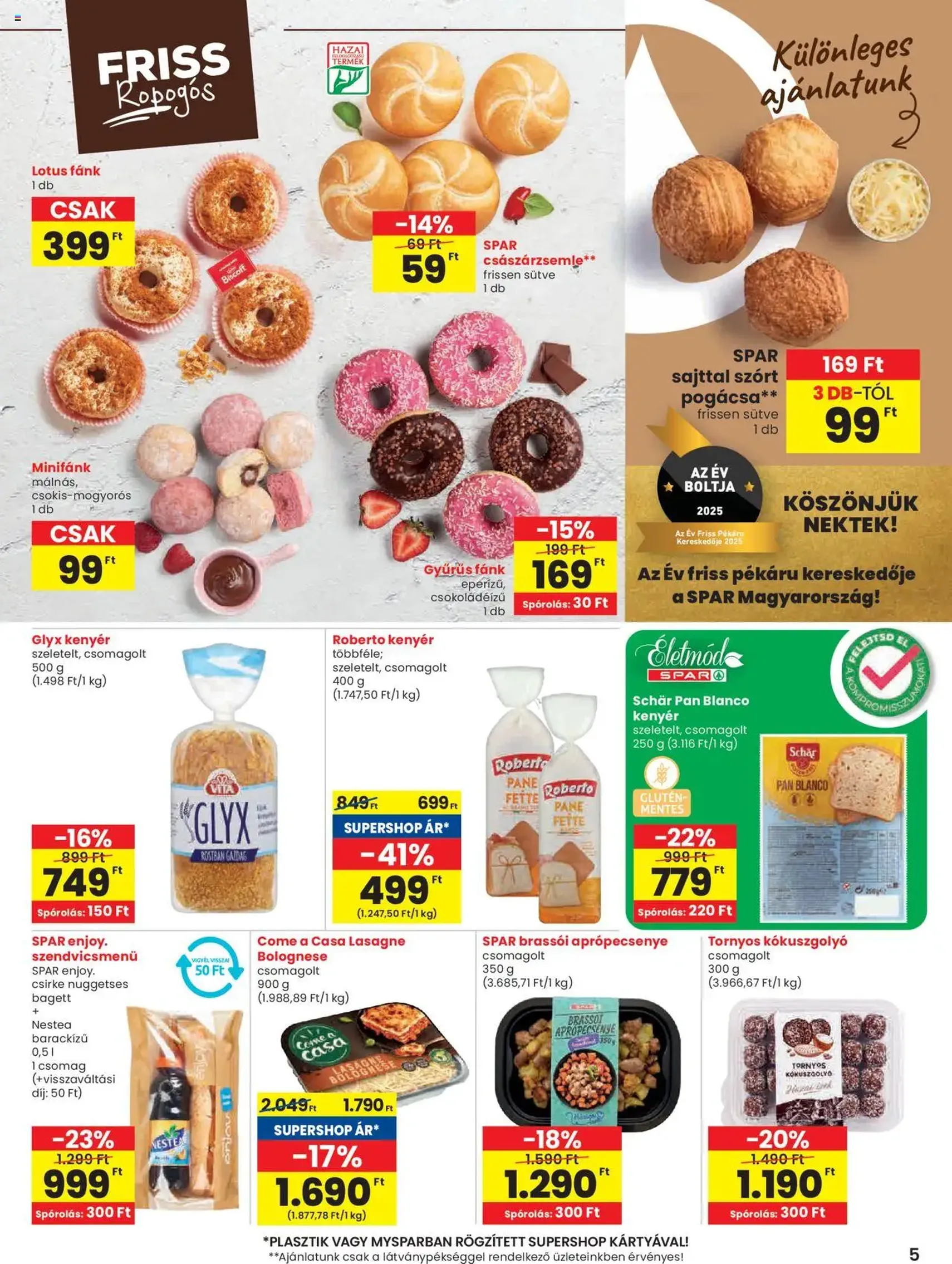 Spar Akciós újság - 2025.09.04. érvényes szórólap 5 oldal 16 oldalból Spar Akciós újság - 2025.09.04. érvényes szórólap 5 oldal 16 oldalból