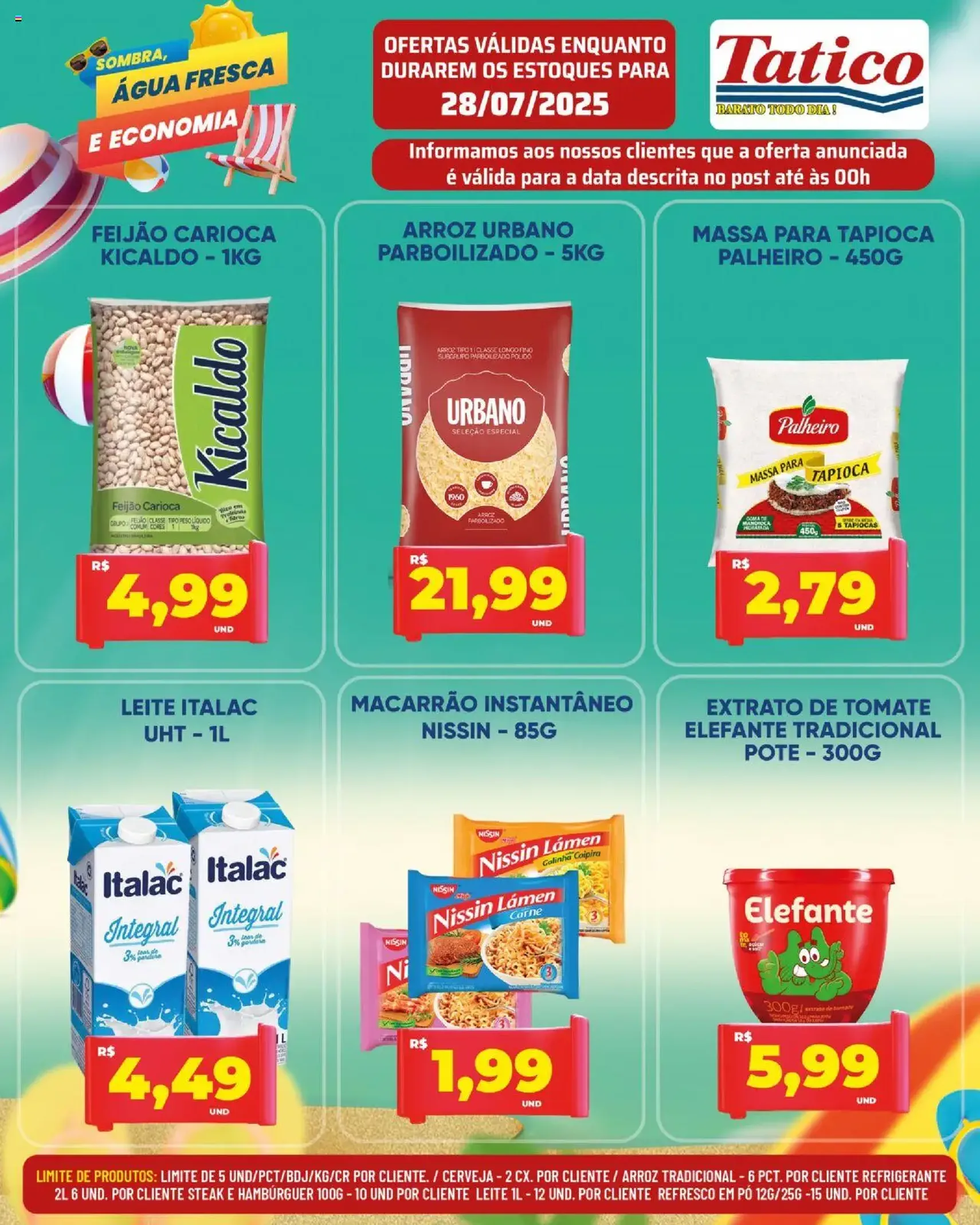 Tatico - Ofertas do Dia - folheto válido a partir de 28/07/2025 página 4 de 50 Tatico - Ofertas do Dia - folheto válido a partir de 28/07/2025 página 4 de 50