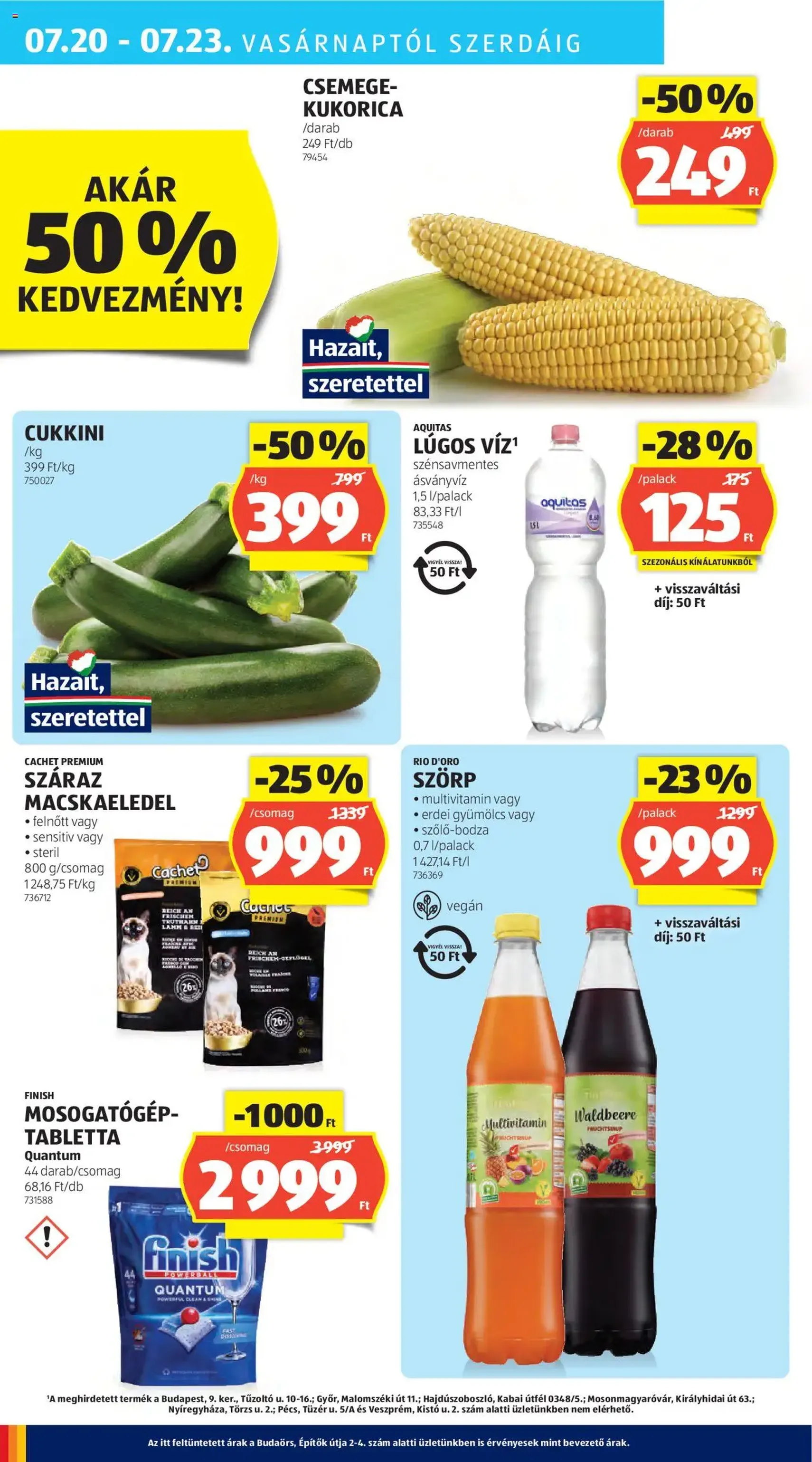 Aldi Akciós újság - 2025.07.17. érvényes szórólap 30 oldal 56 oldalból Aldi Akciós újság - 2025.07.17. érvényes szórólap 30 oldal 56 oldalból